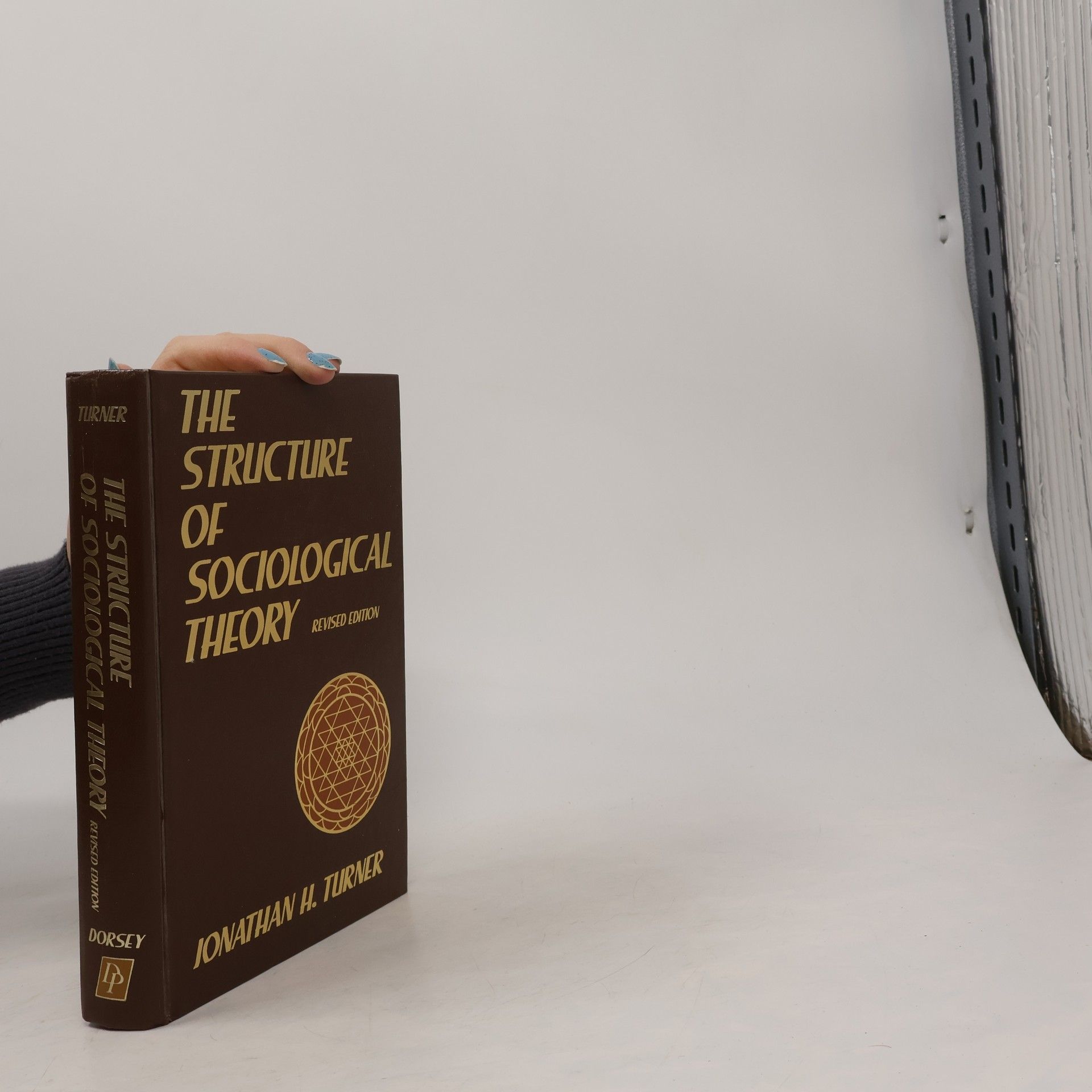 Jonathan H. Turner The Structure of Sociological Theory