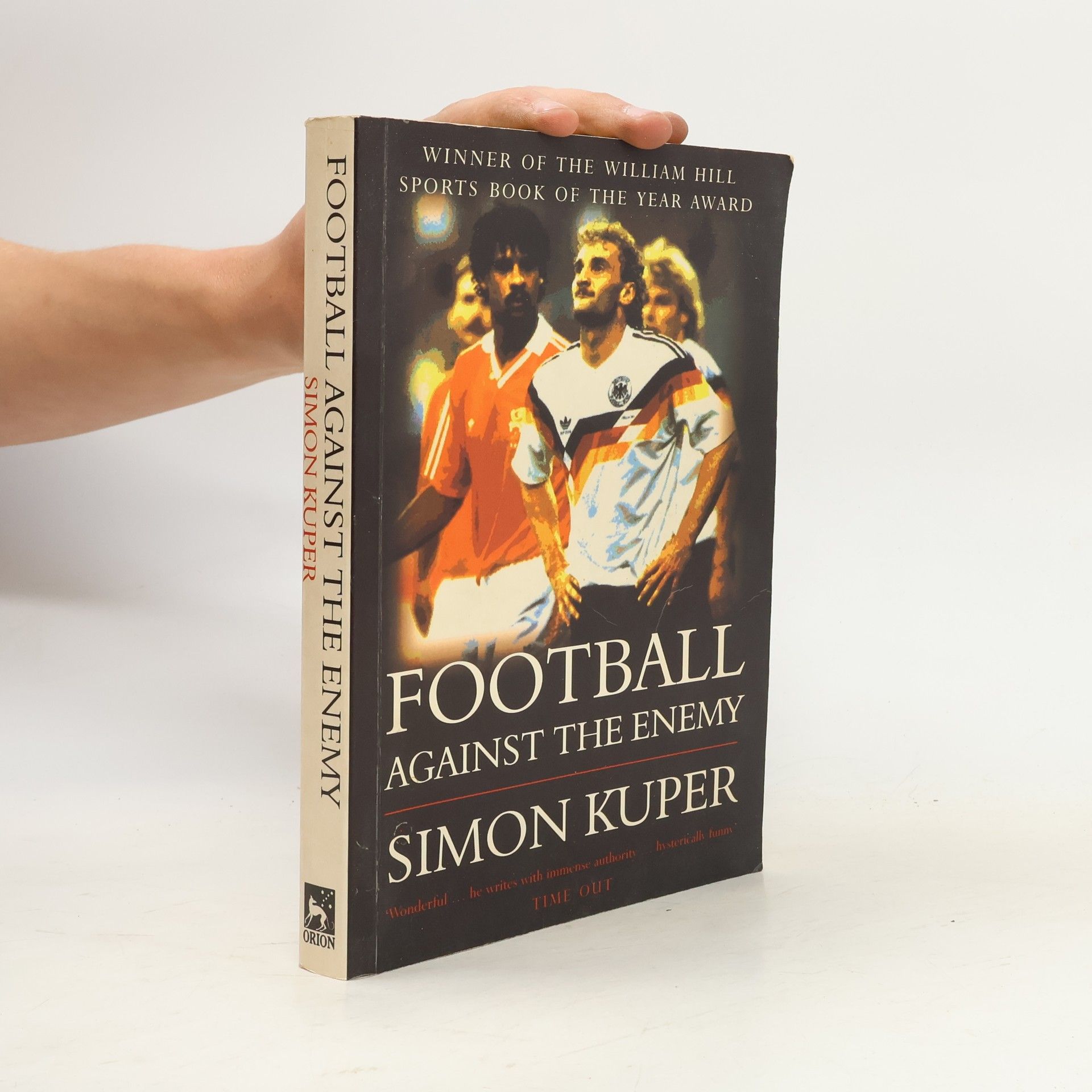 Simon Kuper Football Against the Enemy