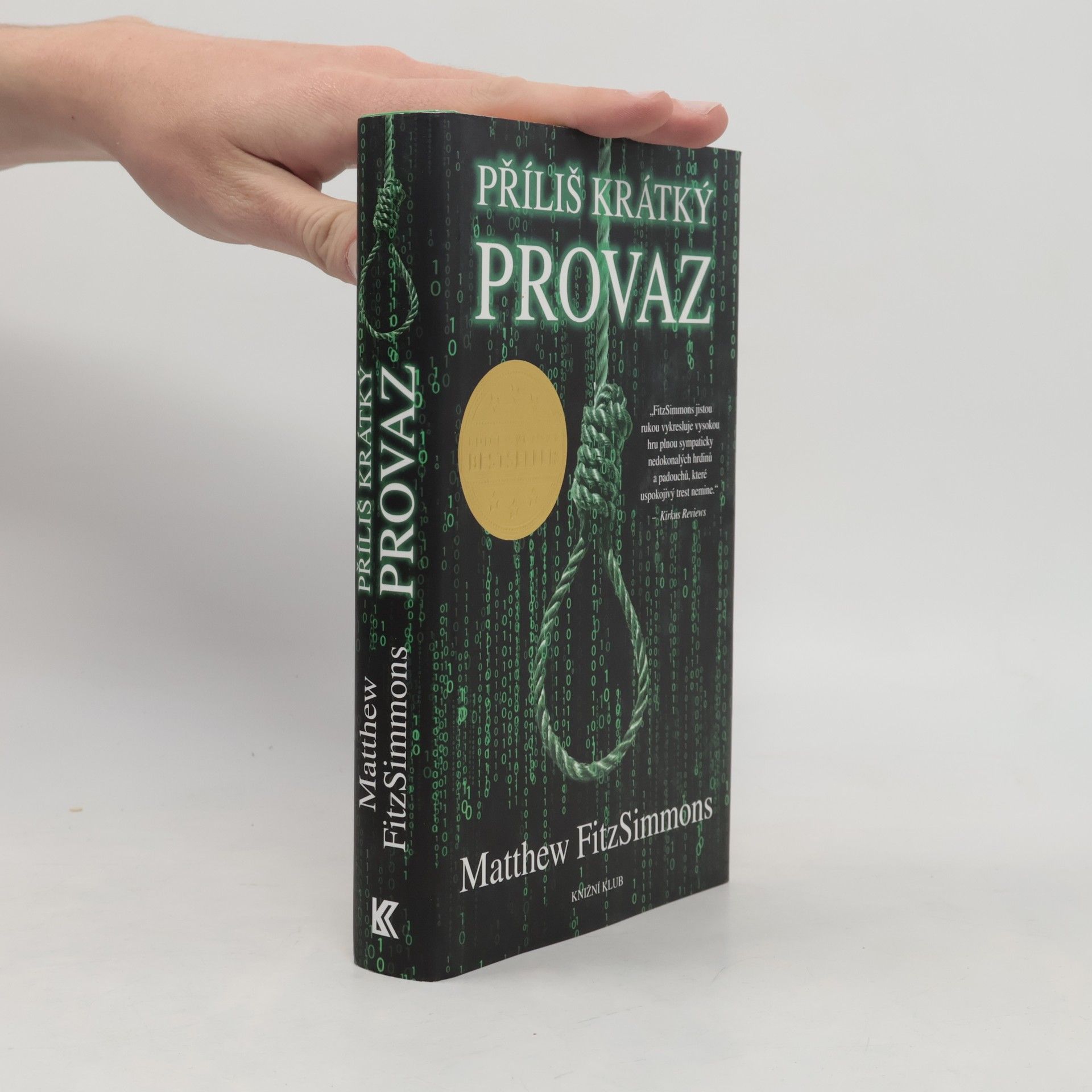 Příliš krátký provaz