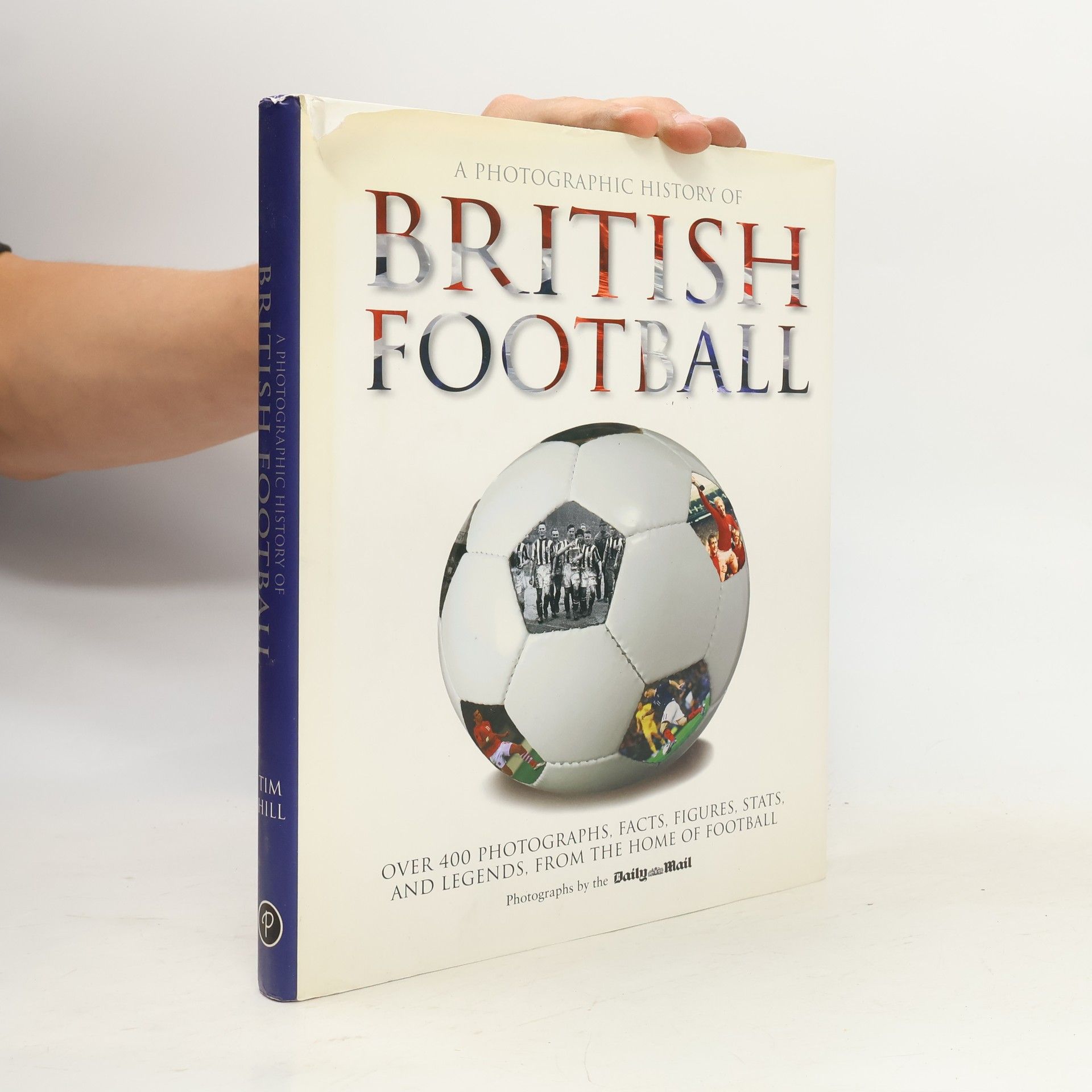 Daily Mail Photographic History of British Football