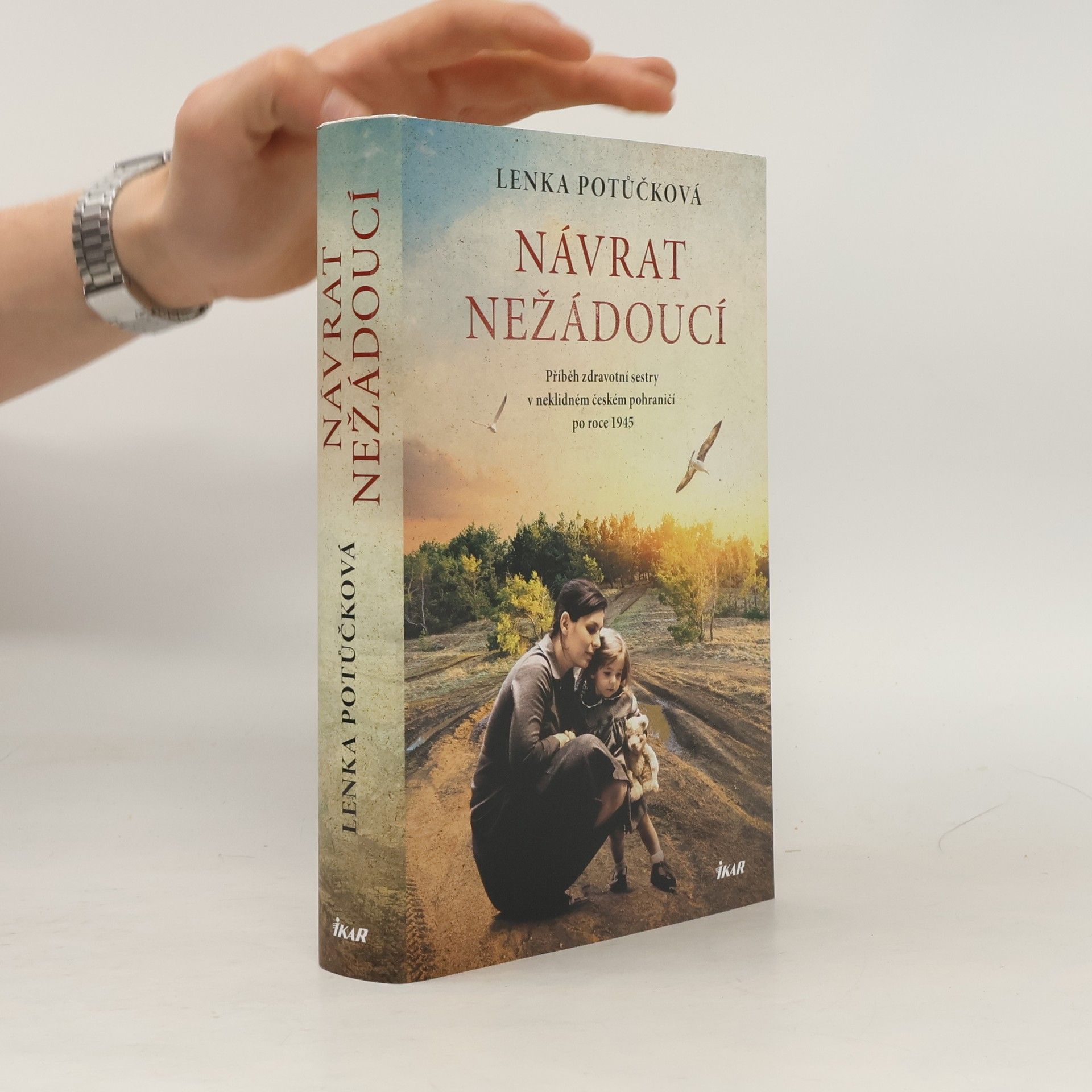 Lenka Potůčková Návrat nežádoucí