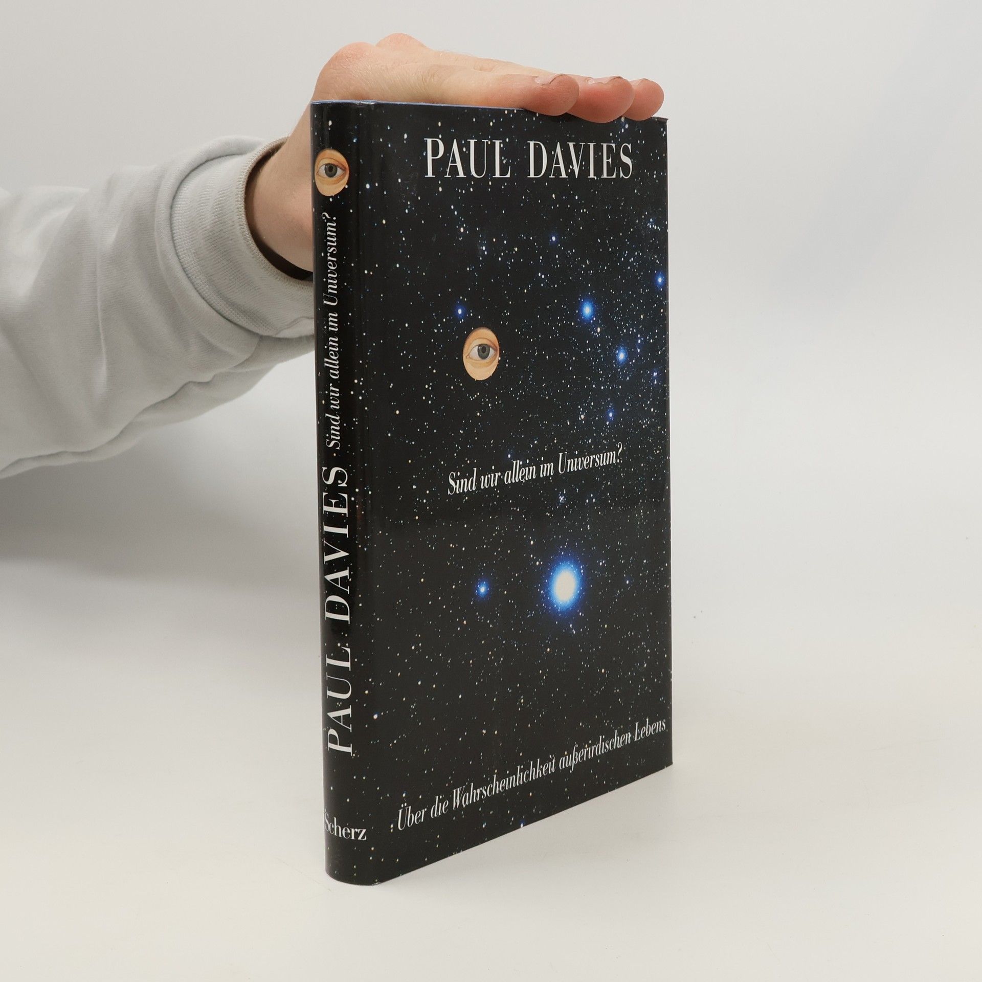 Paul Davies Sind wir allein im Universum?