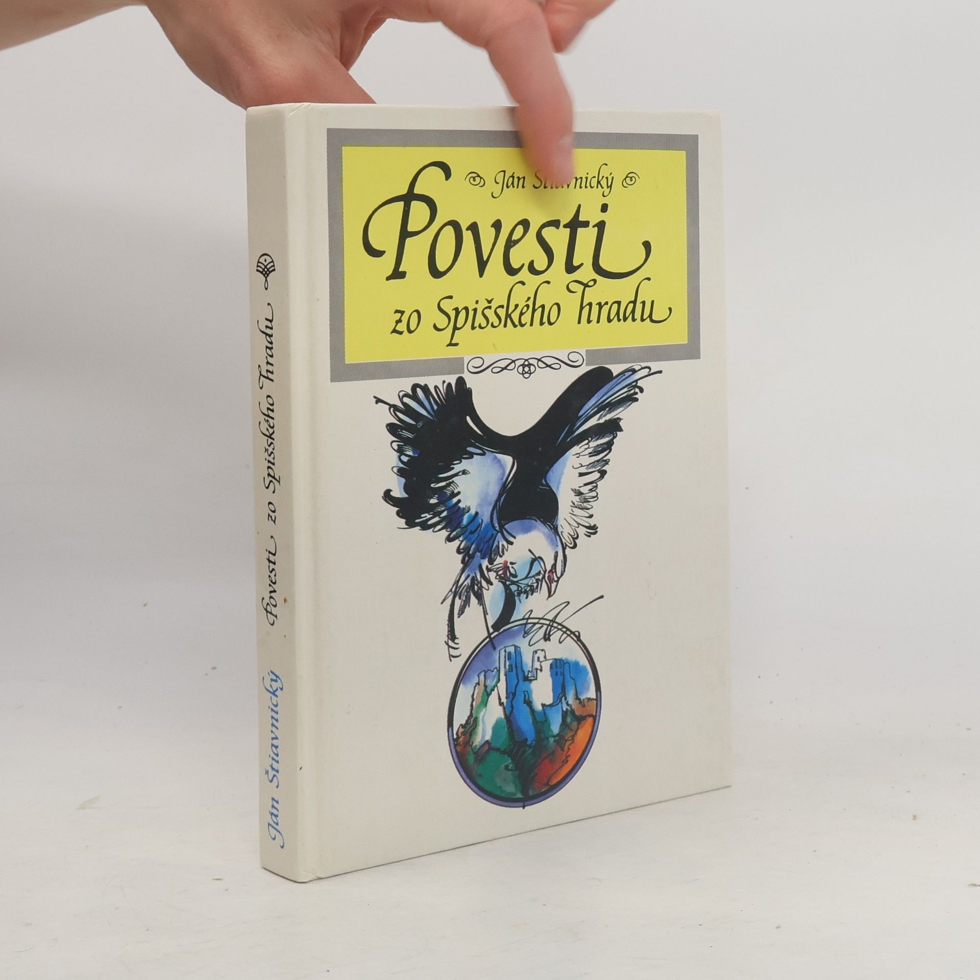 Ján Štiavnický Povesti zo Spišského hradu