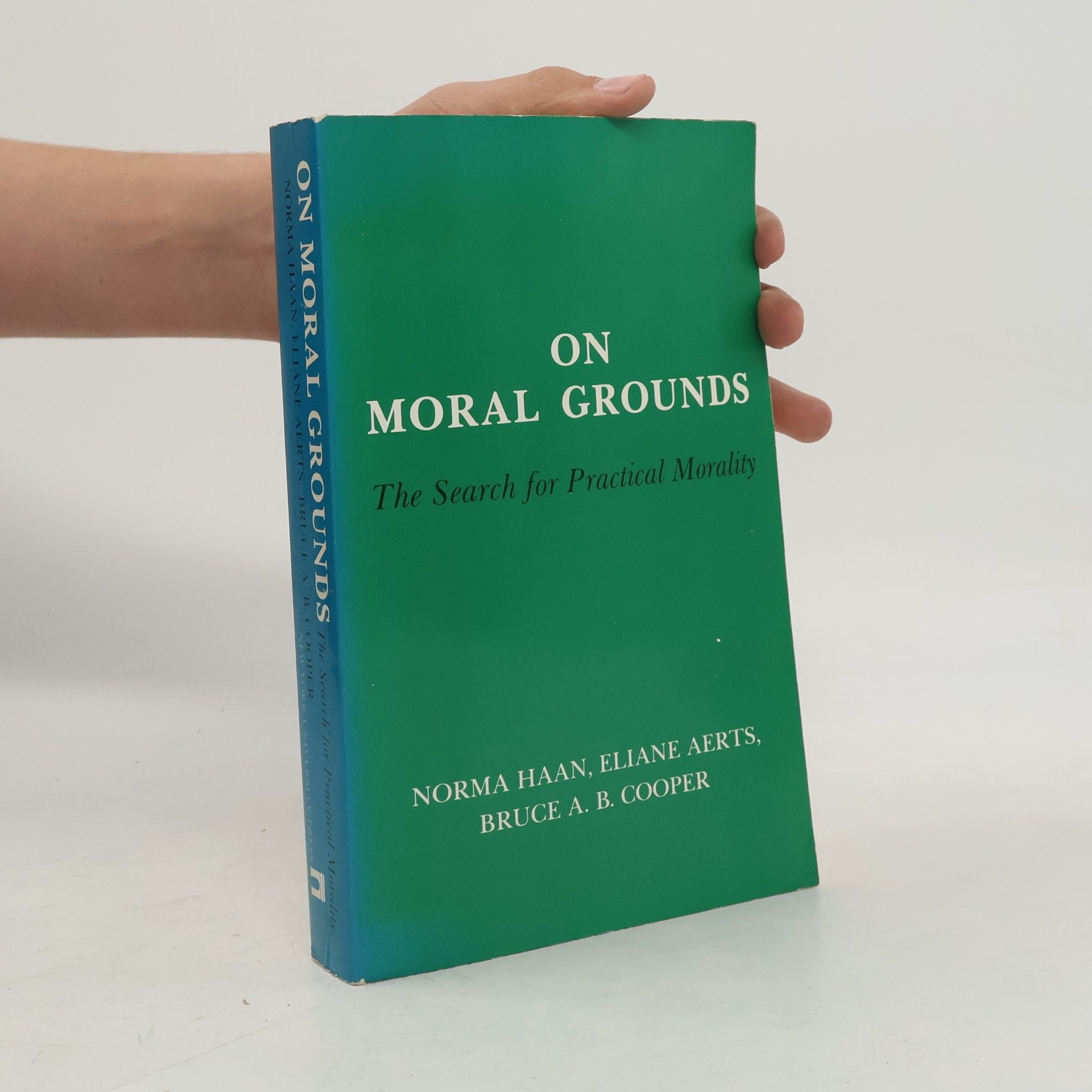Bruce A. B. Cooper On Moral Grounds
