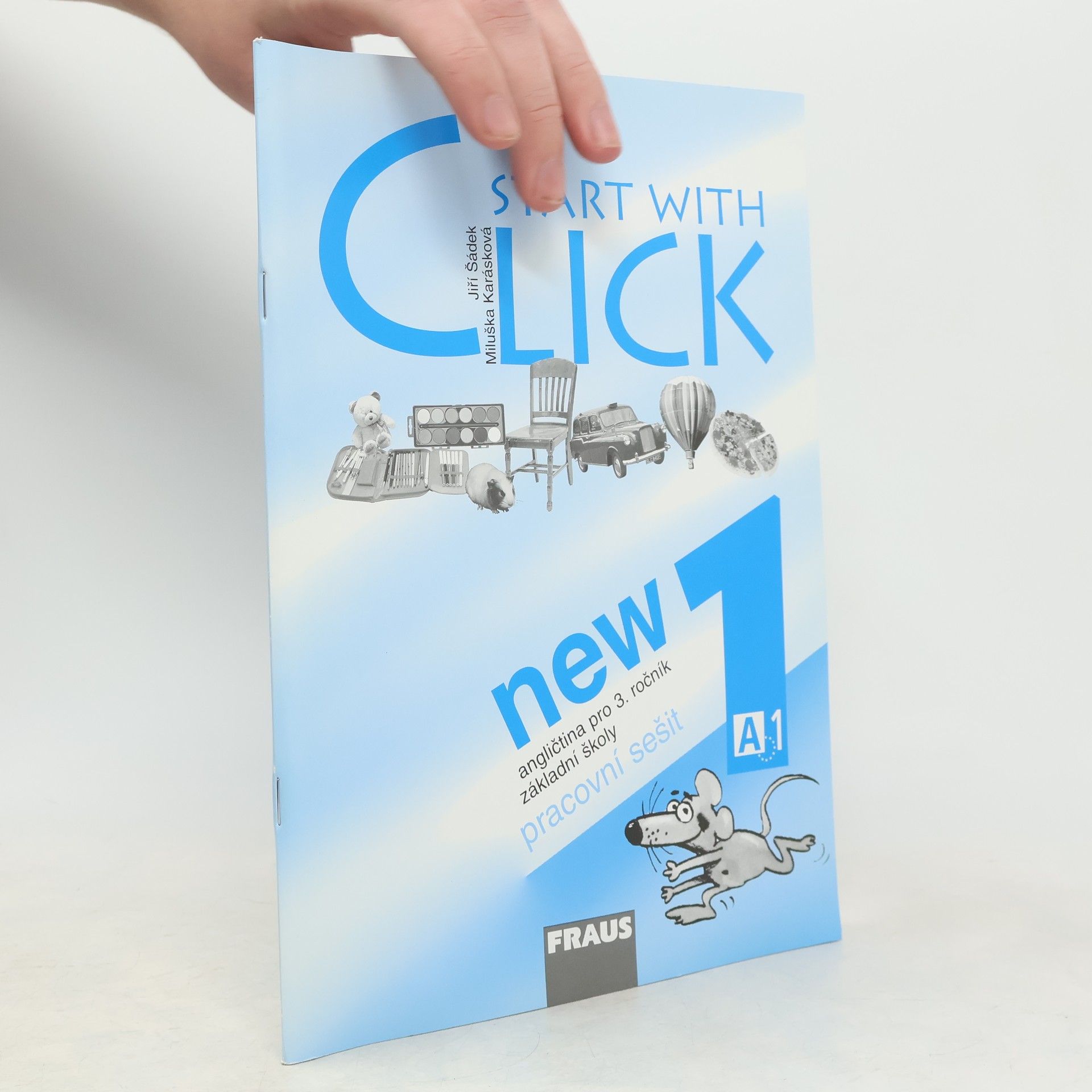 Kolektiv autorů Start with Click New 1 - Pracovní sešit