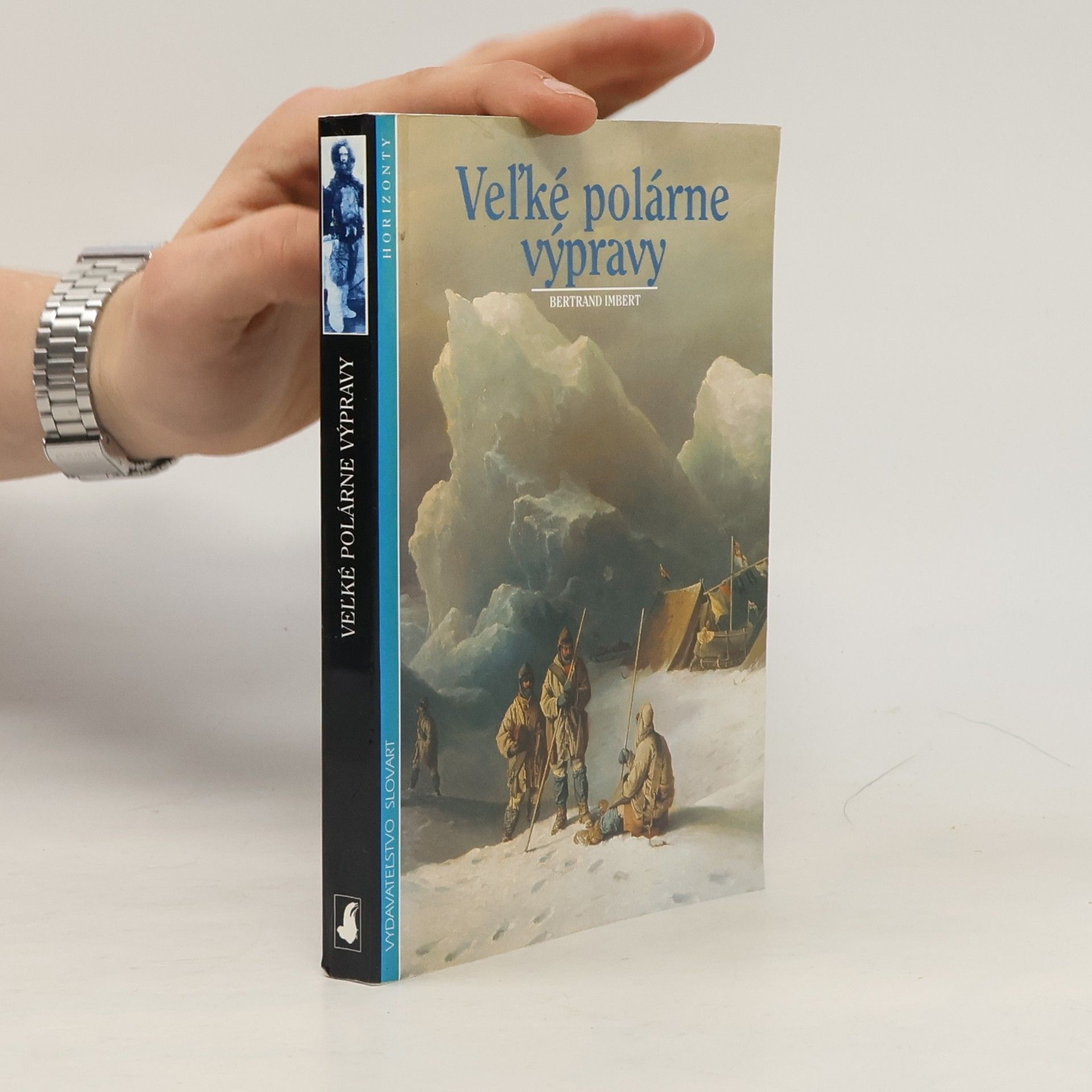 Bertrand Imbert Veľké polárne výpravy