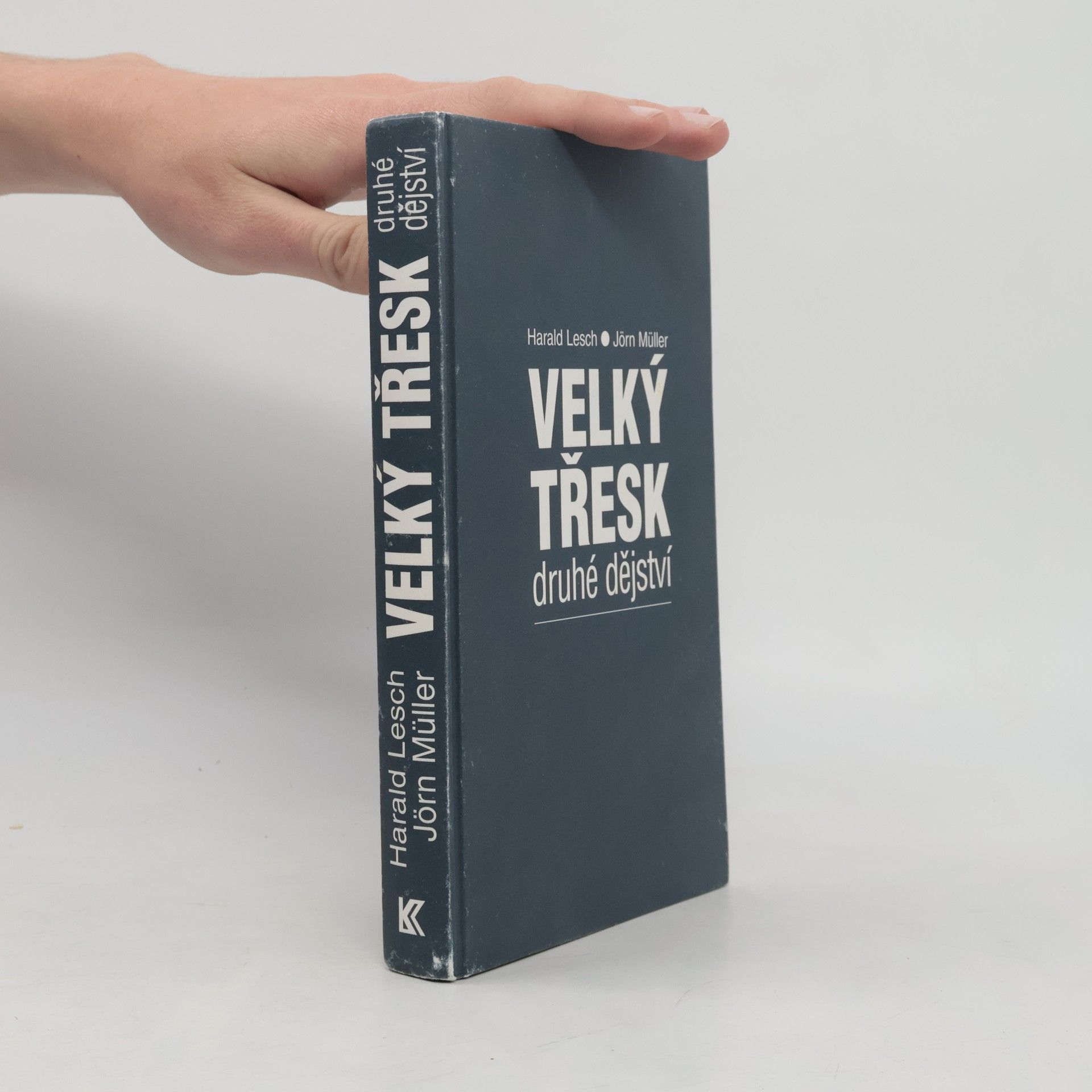 Velký třesk: Druhé dějství : po stopách života ve vesmíru