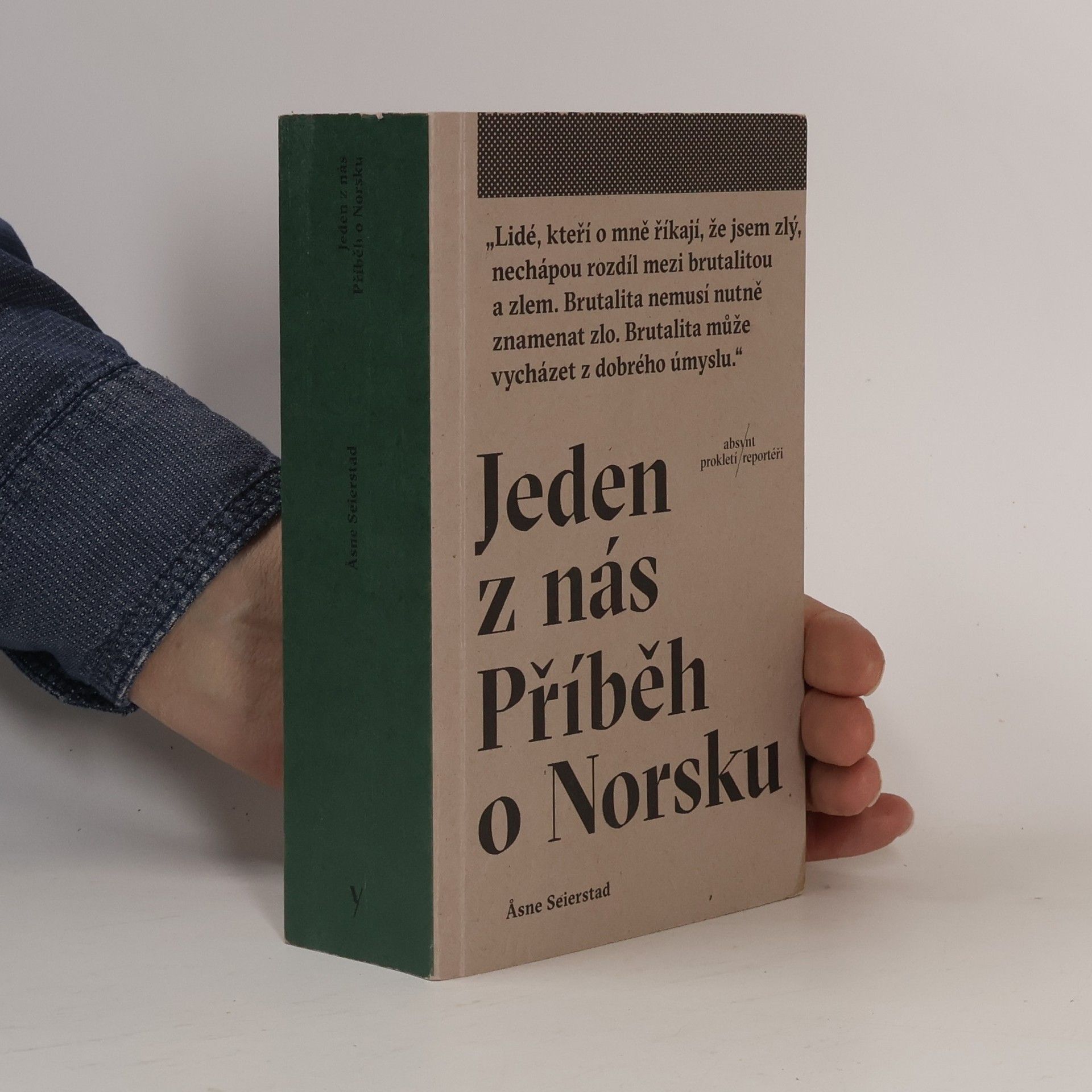 Åsne Seierstad Jeden z nás: Příběh o Norsku