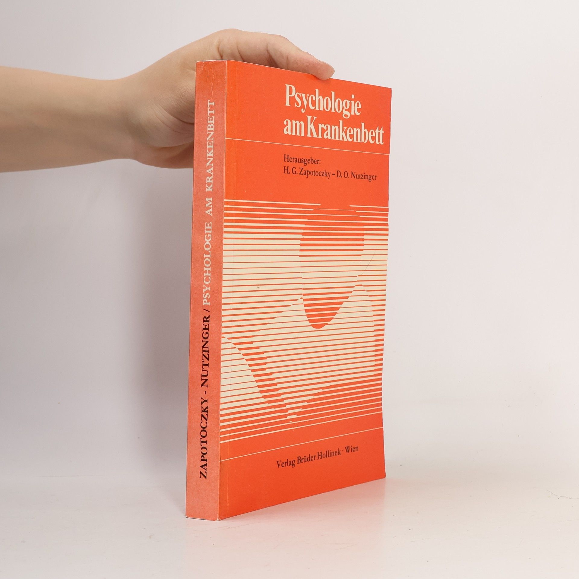 Hans G. Zapotoczky Psychologie am Krankenbett