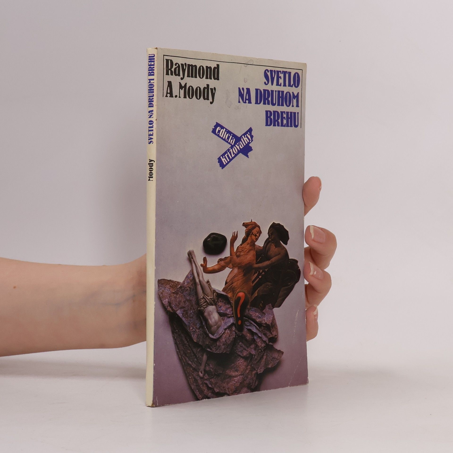 Raymond Moody Svetlo na druhom brehu