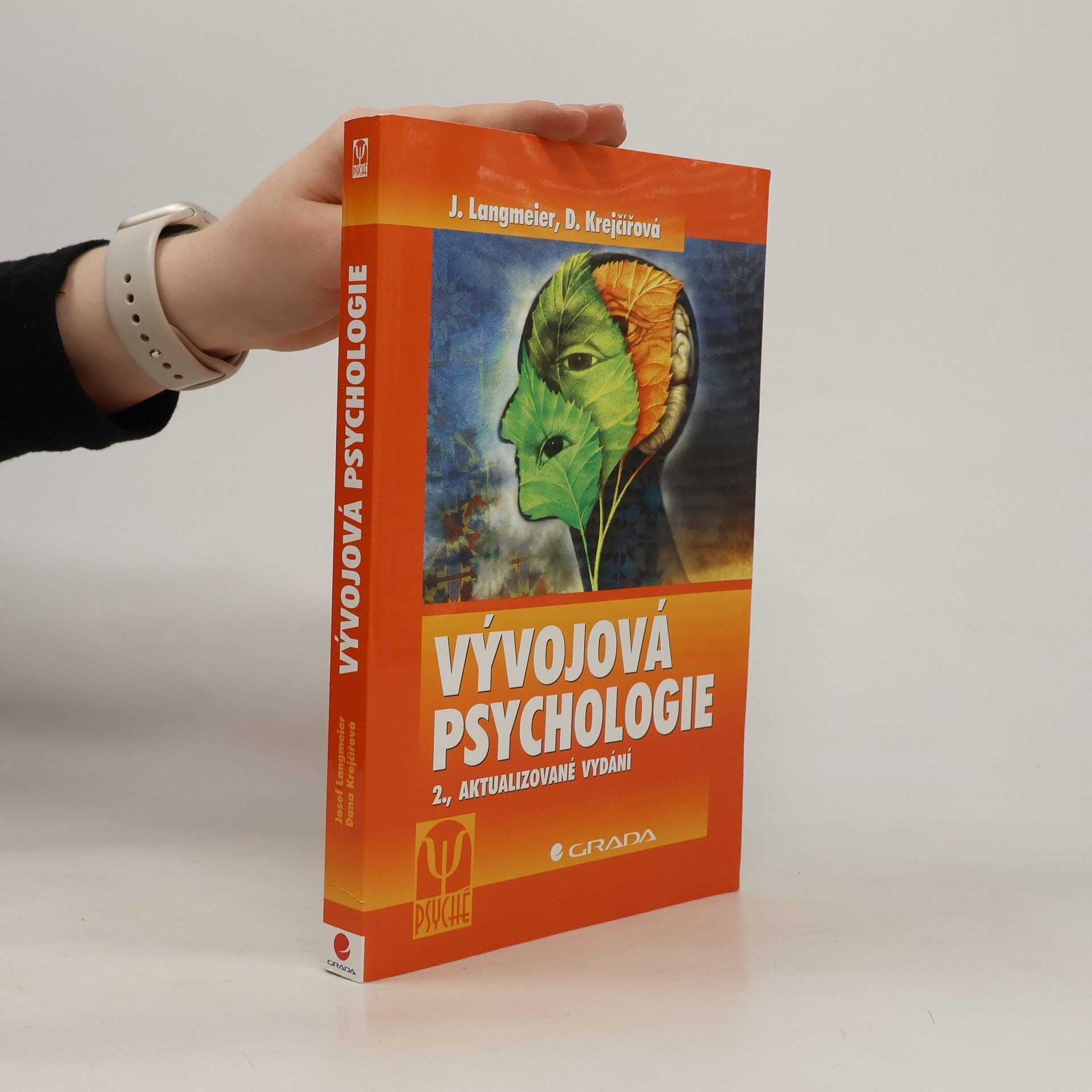 Dana Krejčířová Vývojová psychologie