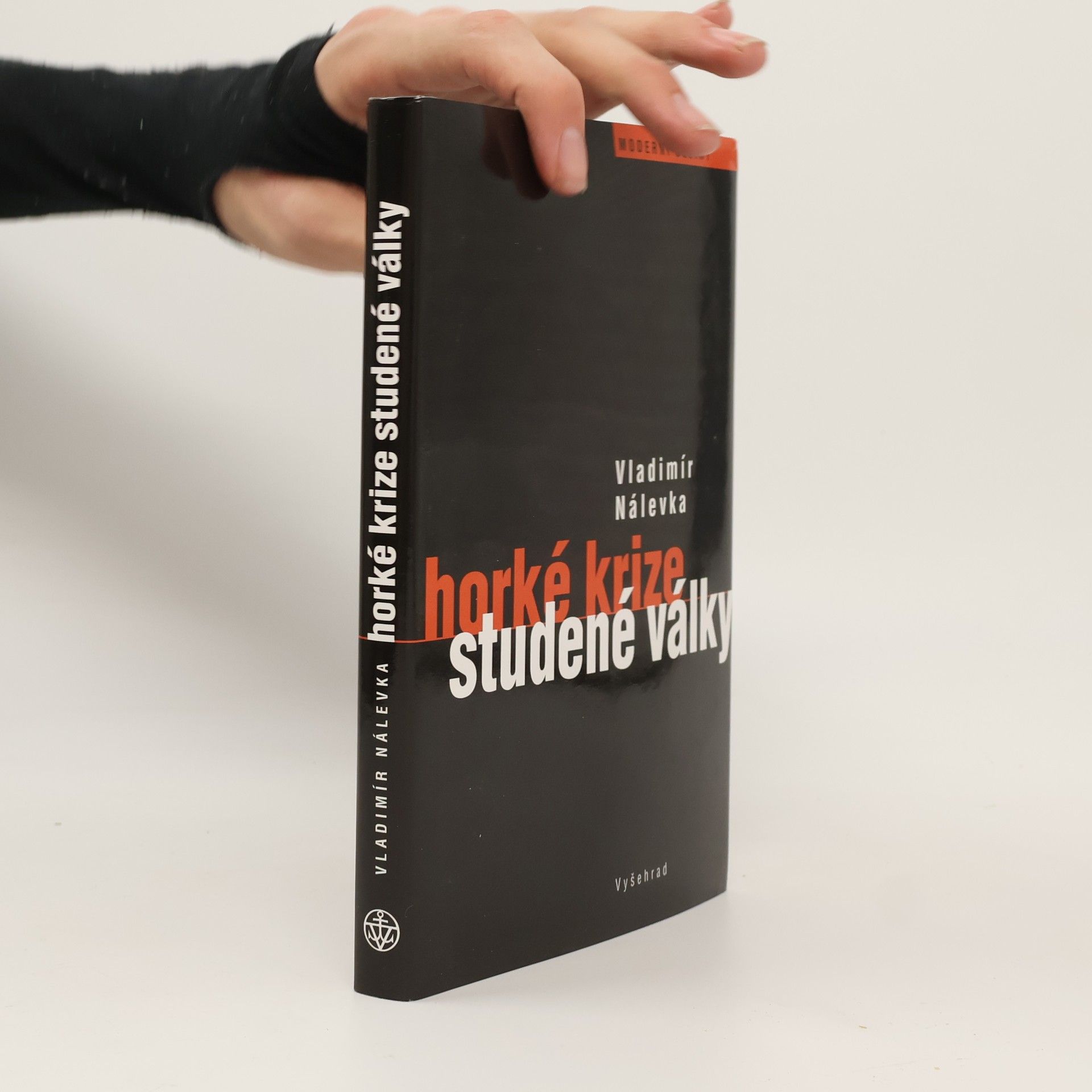 Vladimír Nálevka Horké krize studené války