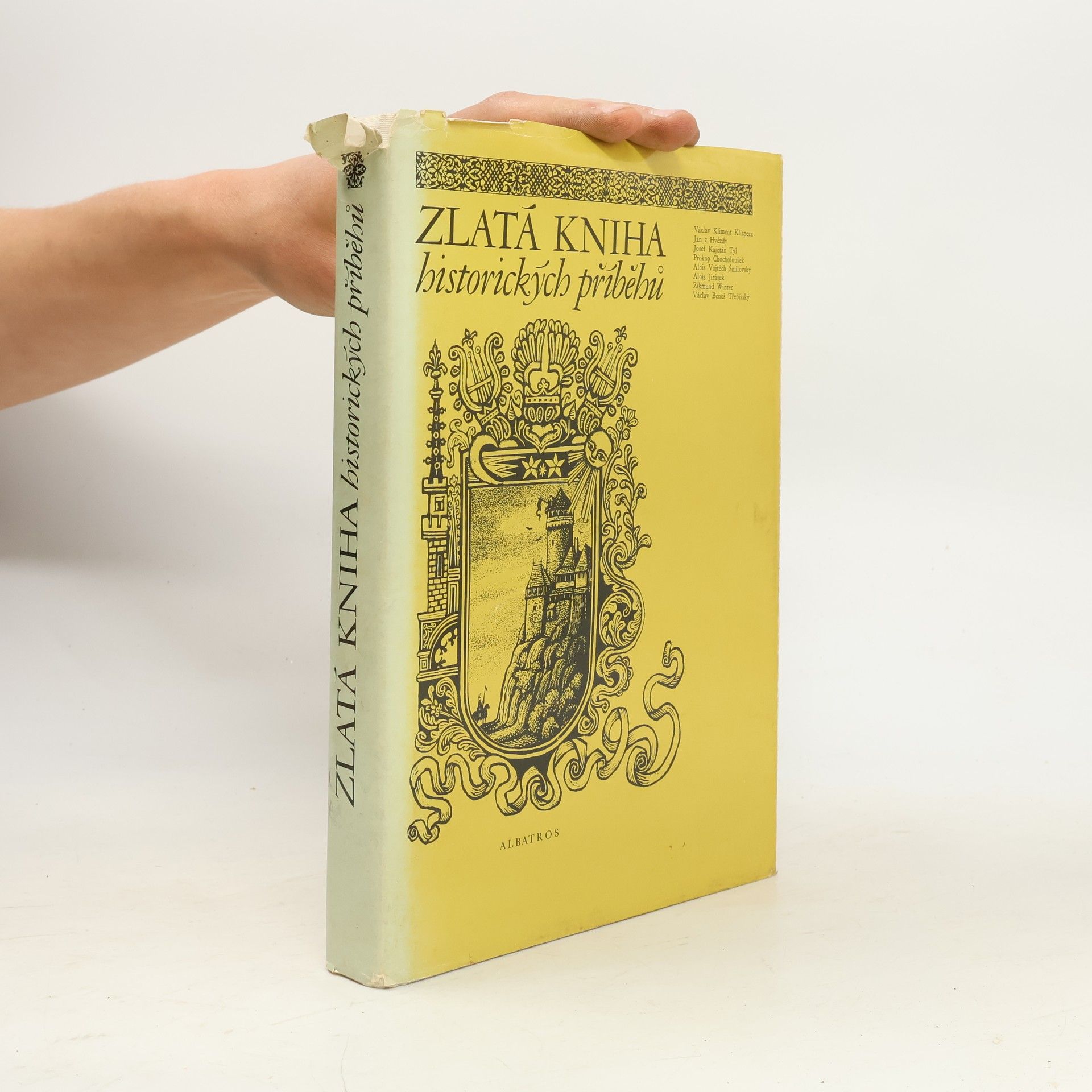 Collectif d'auteurs Zlatá kniha historických příběhů