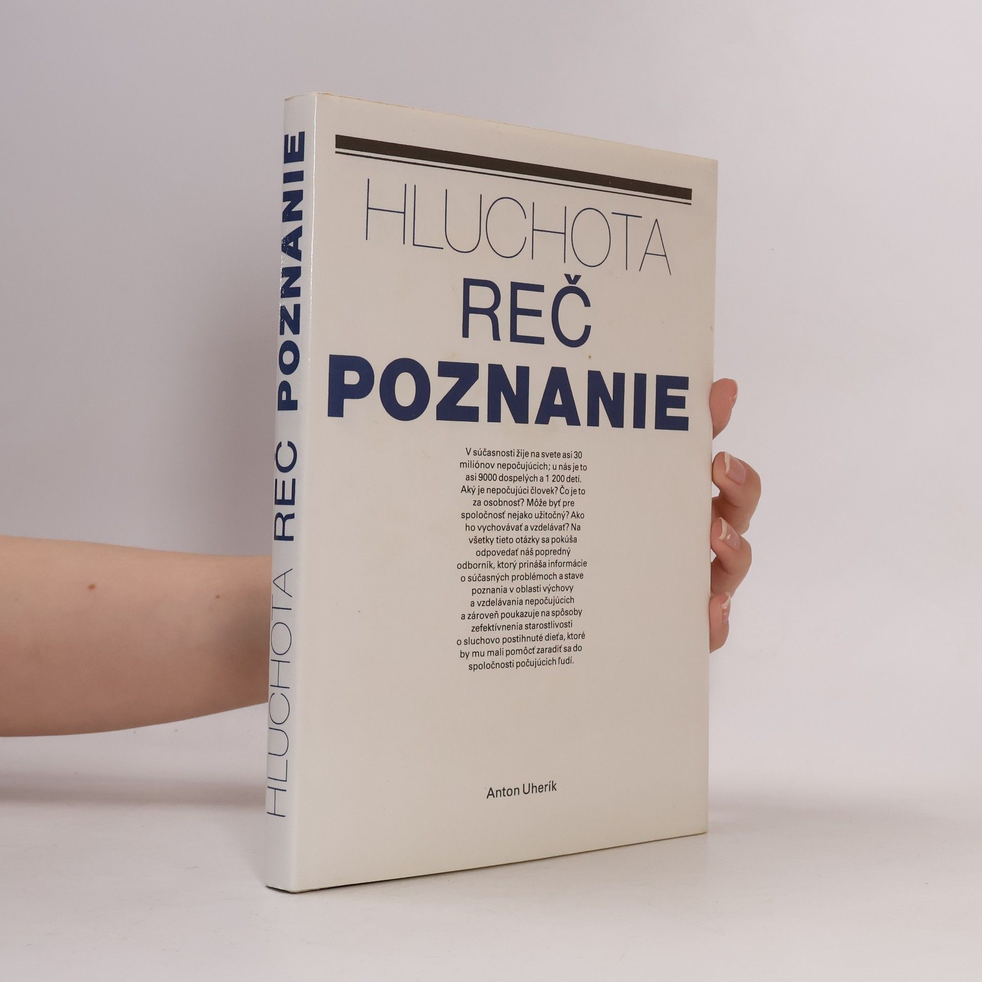 Anton Uherík Hluchota: reč poznanie
