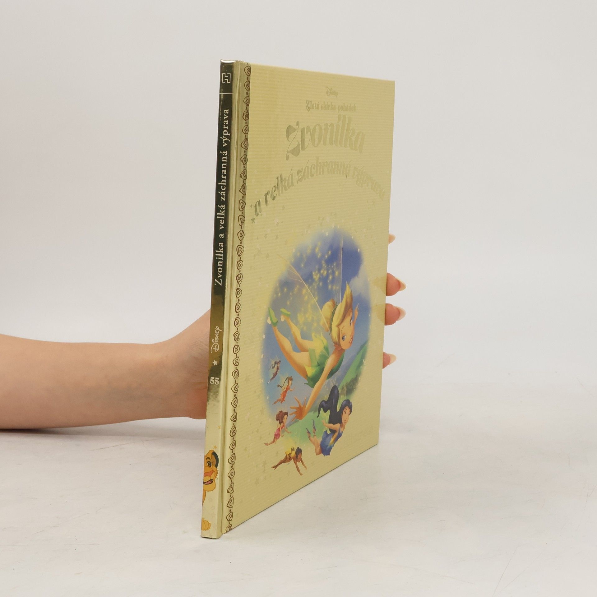 Autorenkollektiv Zlatá kniha pohádek 55. Zvonilka a velká záchranná výprava
