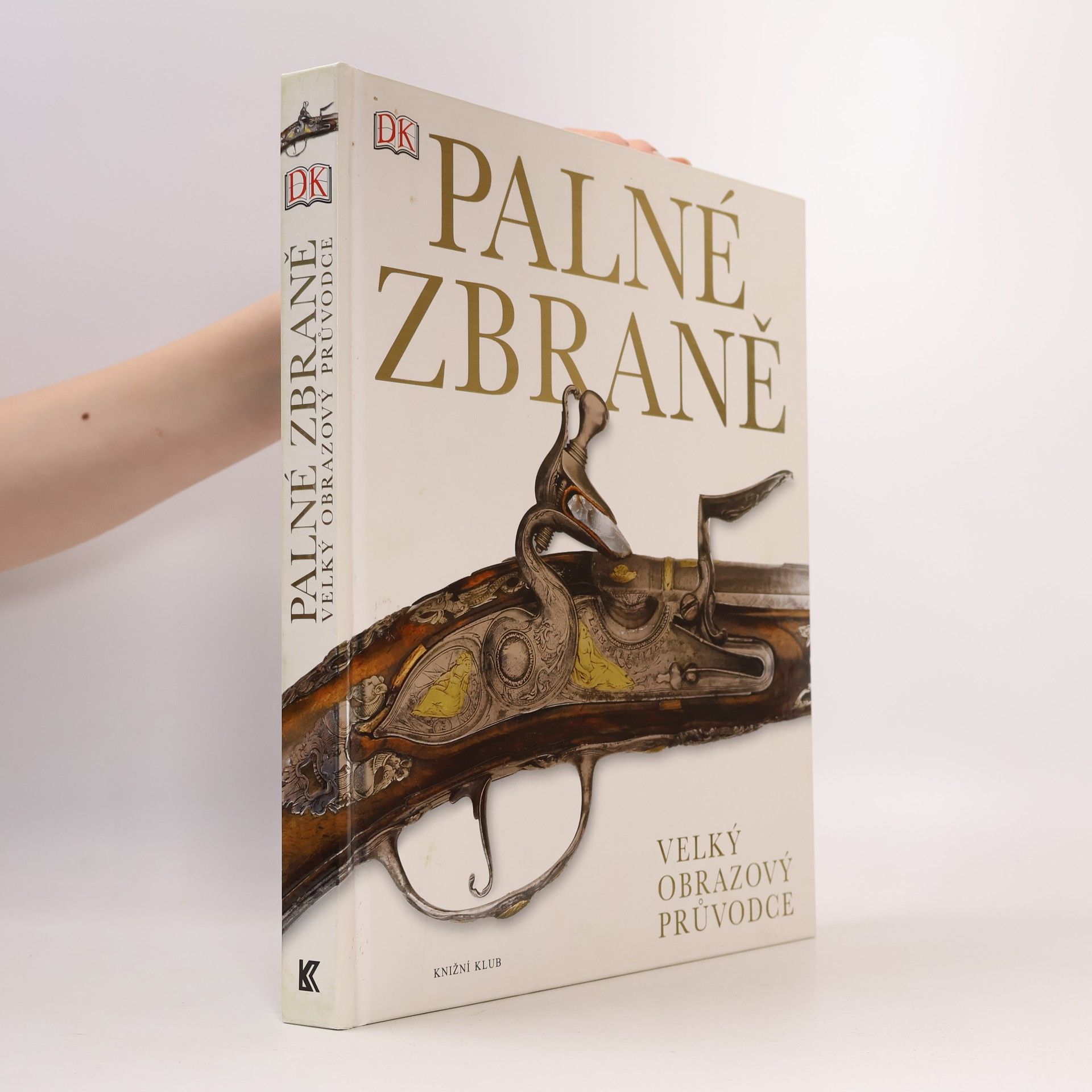 Petr Klučina Palné zbraně