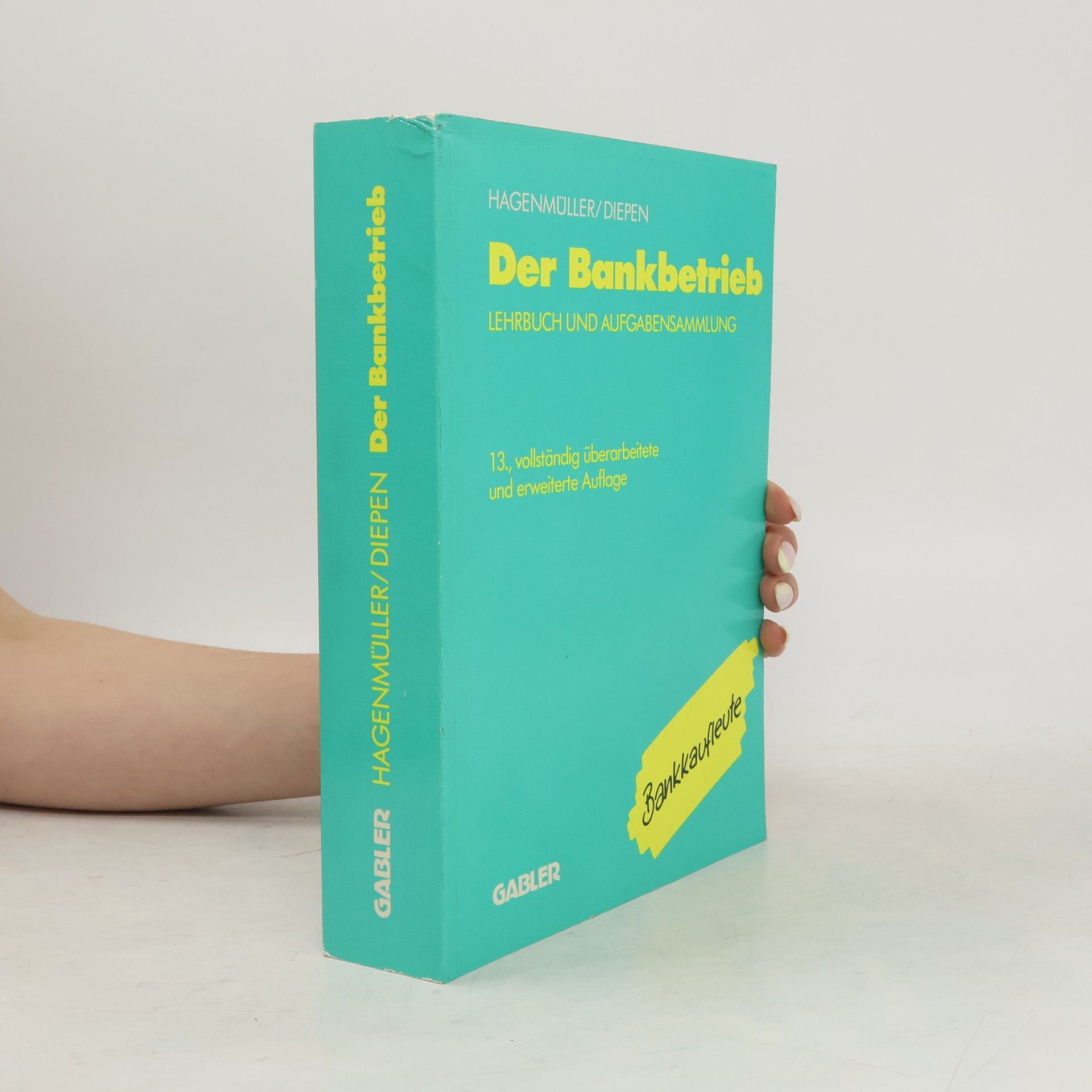 Gerhard Diepen Der Bankbetrieb