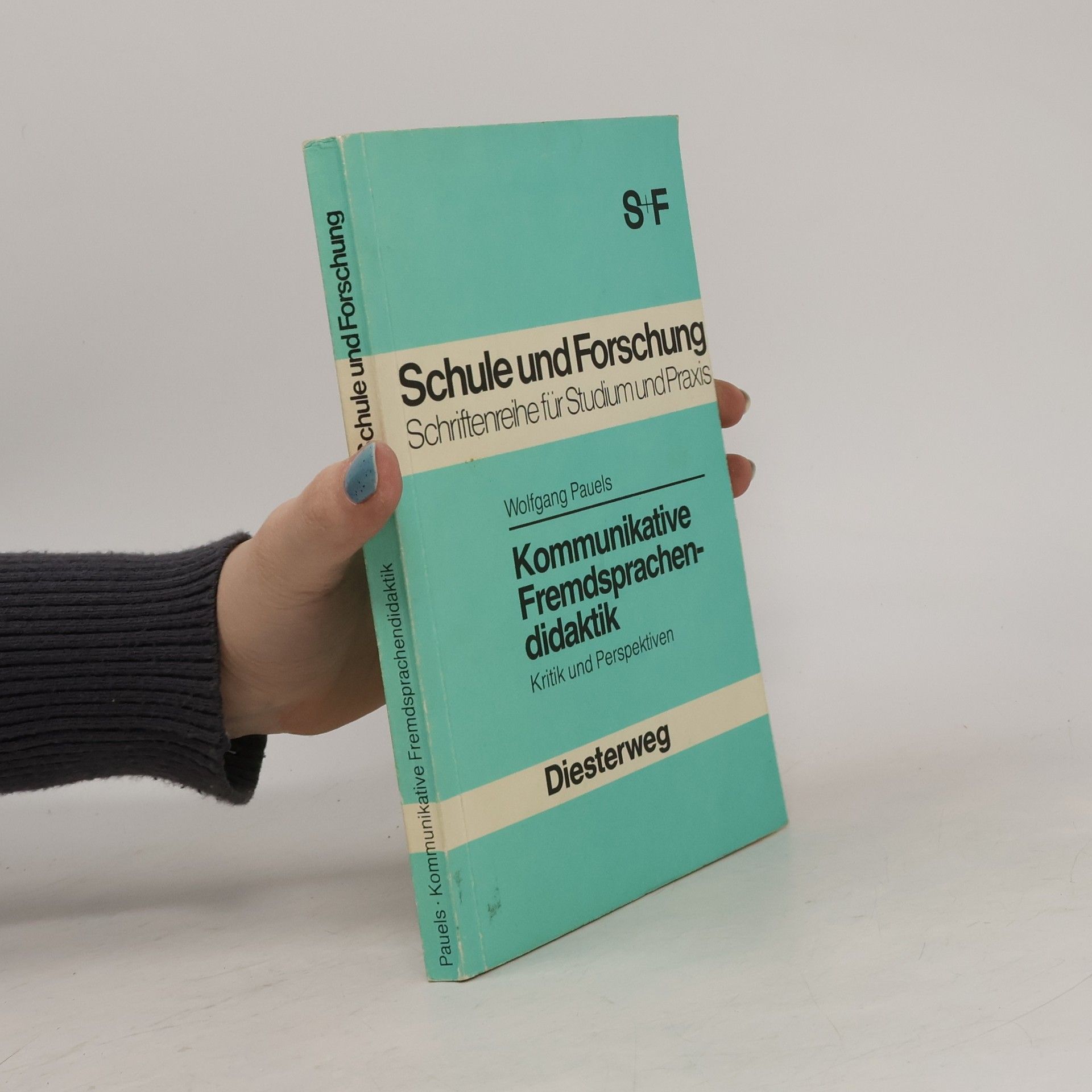 Wolfgang Pauels Kommunikative Fremdsprachendidaktik