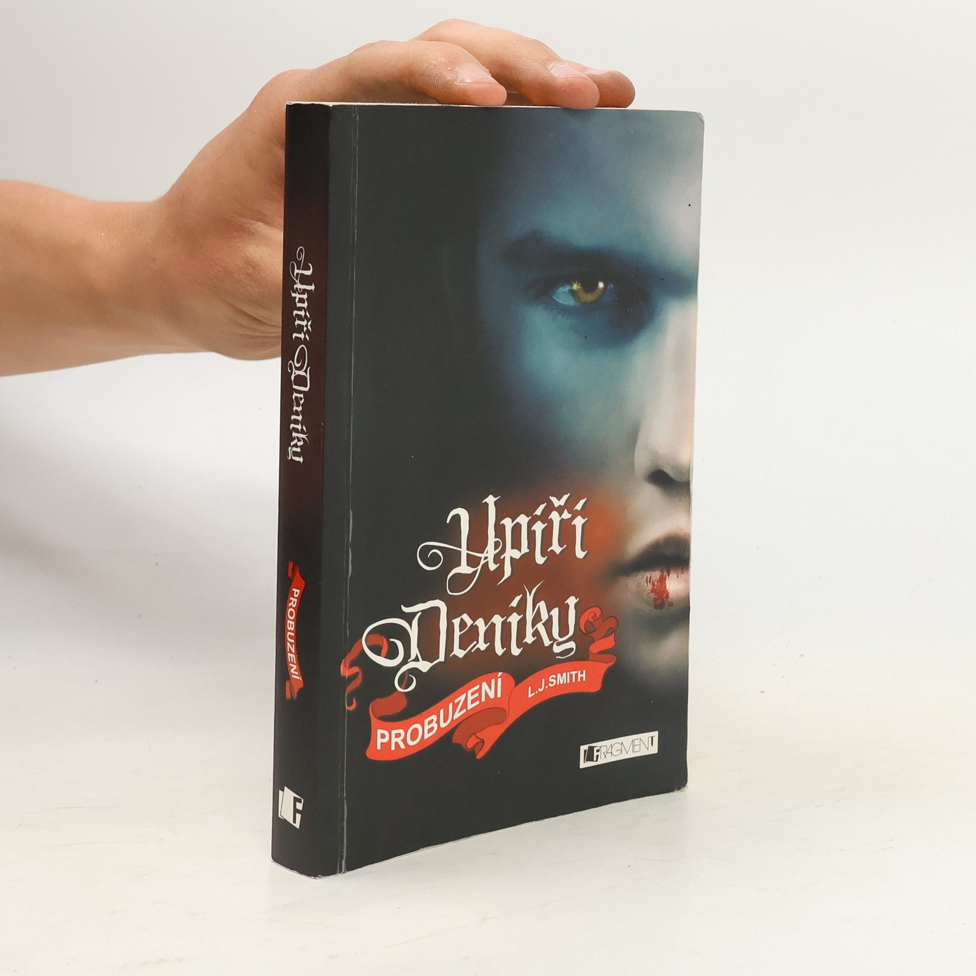 L. J. Smith Upíří deníky. Probuzení