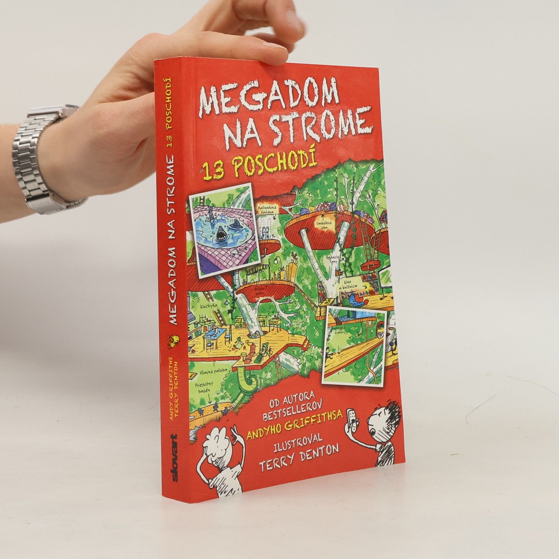 Andy Griffiths Megadom na strome: 13 poschodí