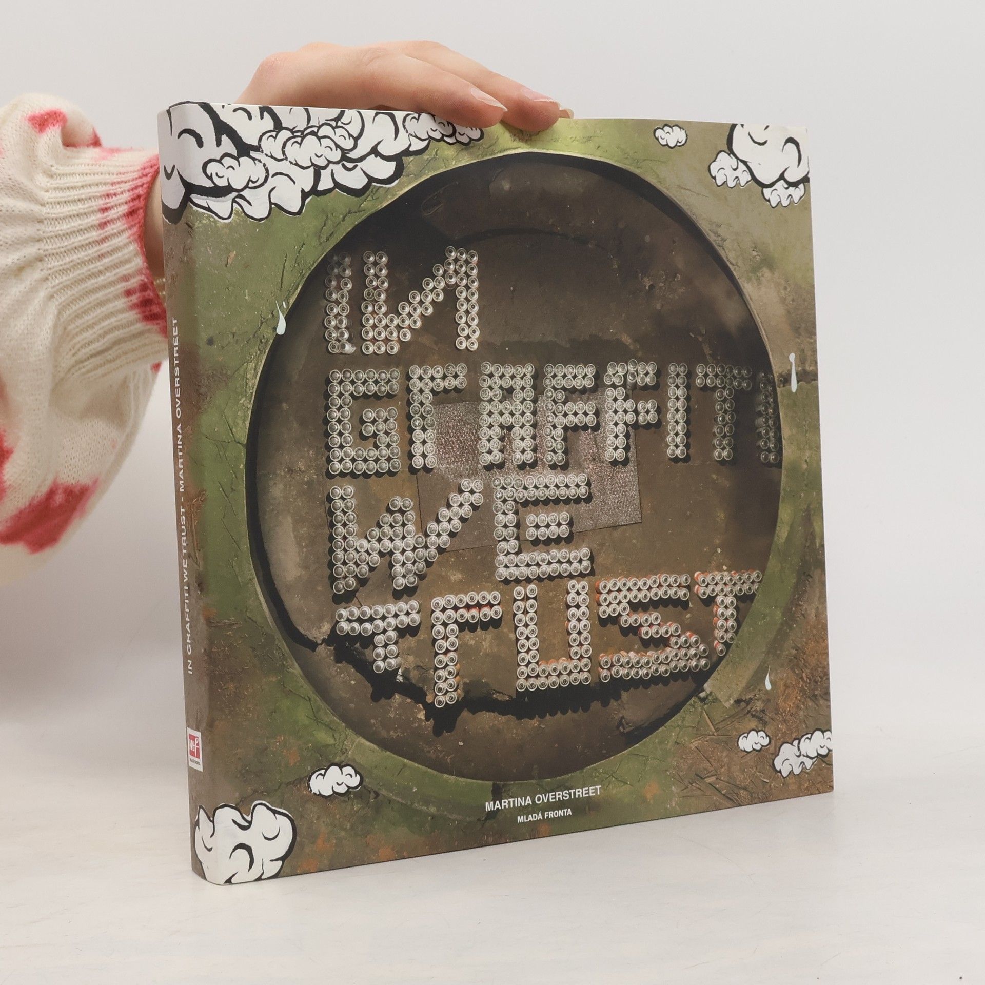 In Graffiti We Trust