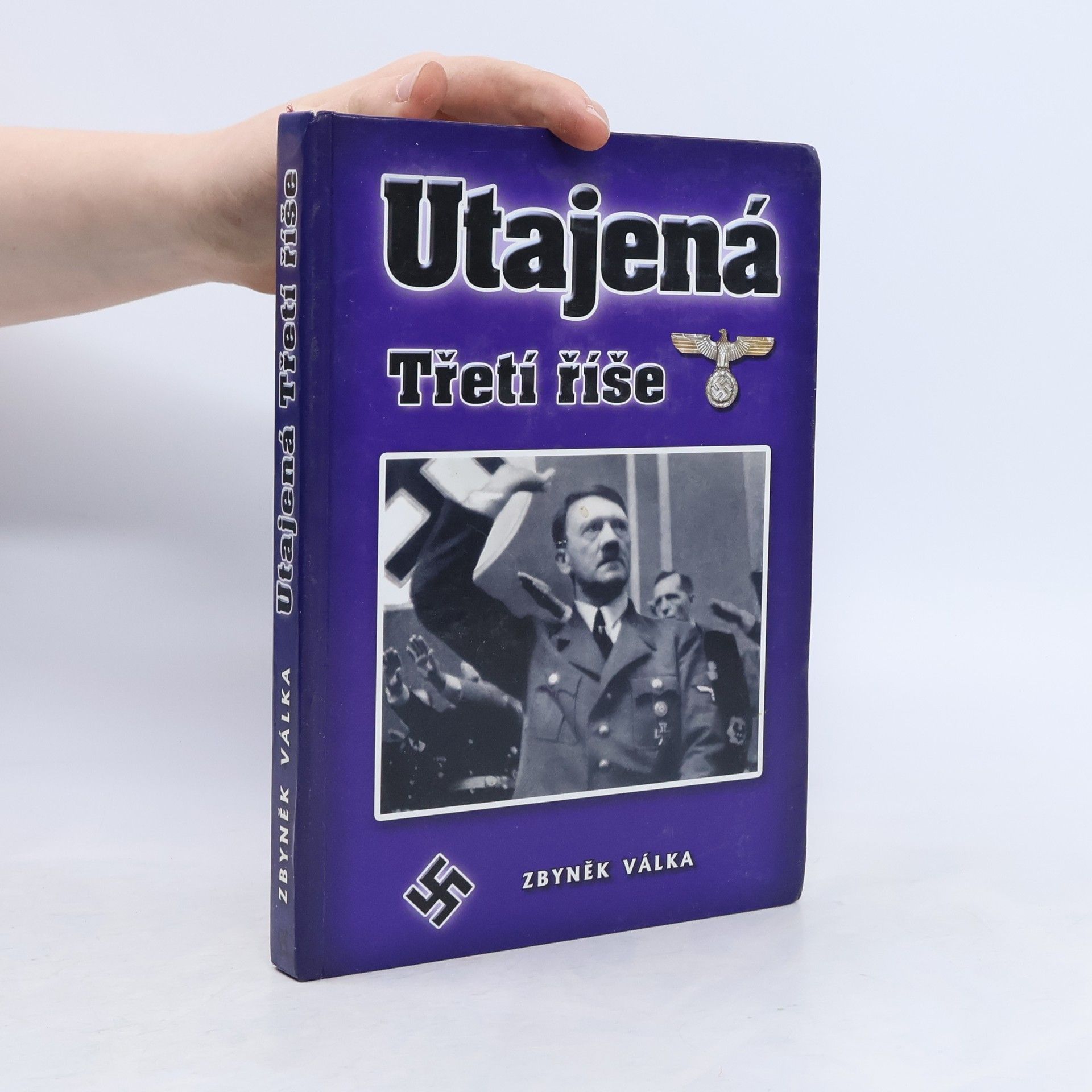 Zbyněk Válka Utajená Třetí říše