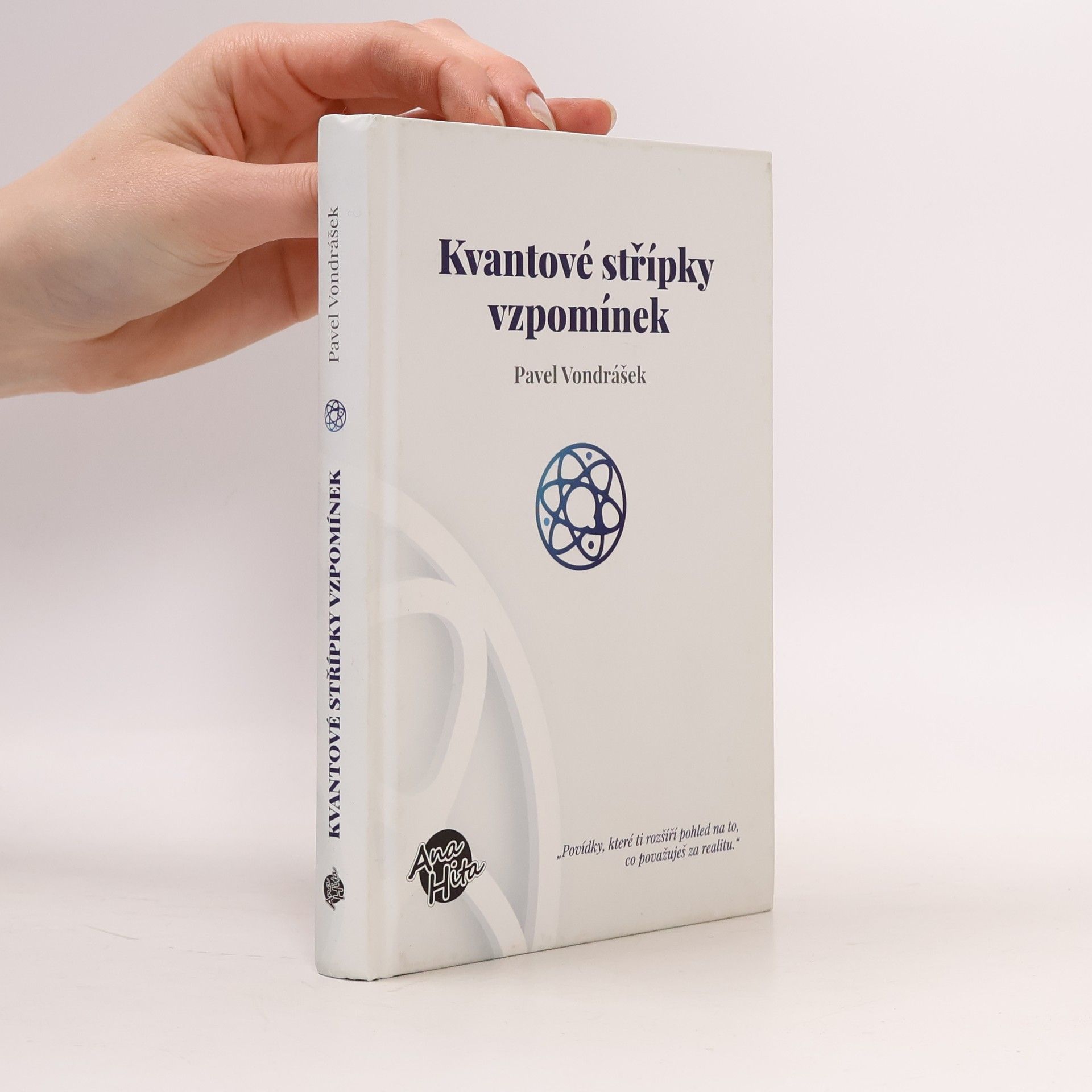 Pavel Vondrášek Kvantové střípky vzpomínek
