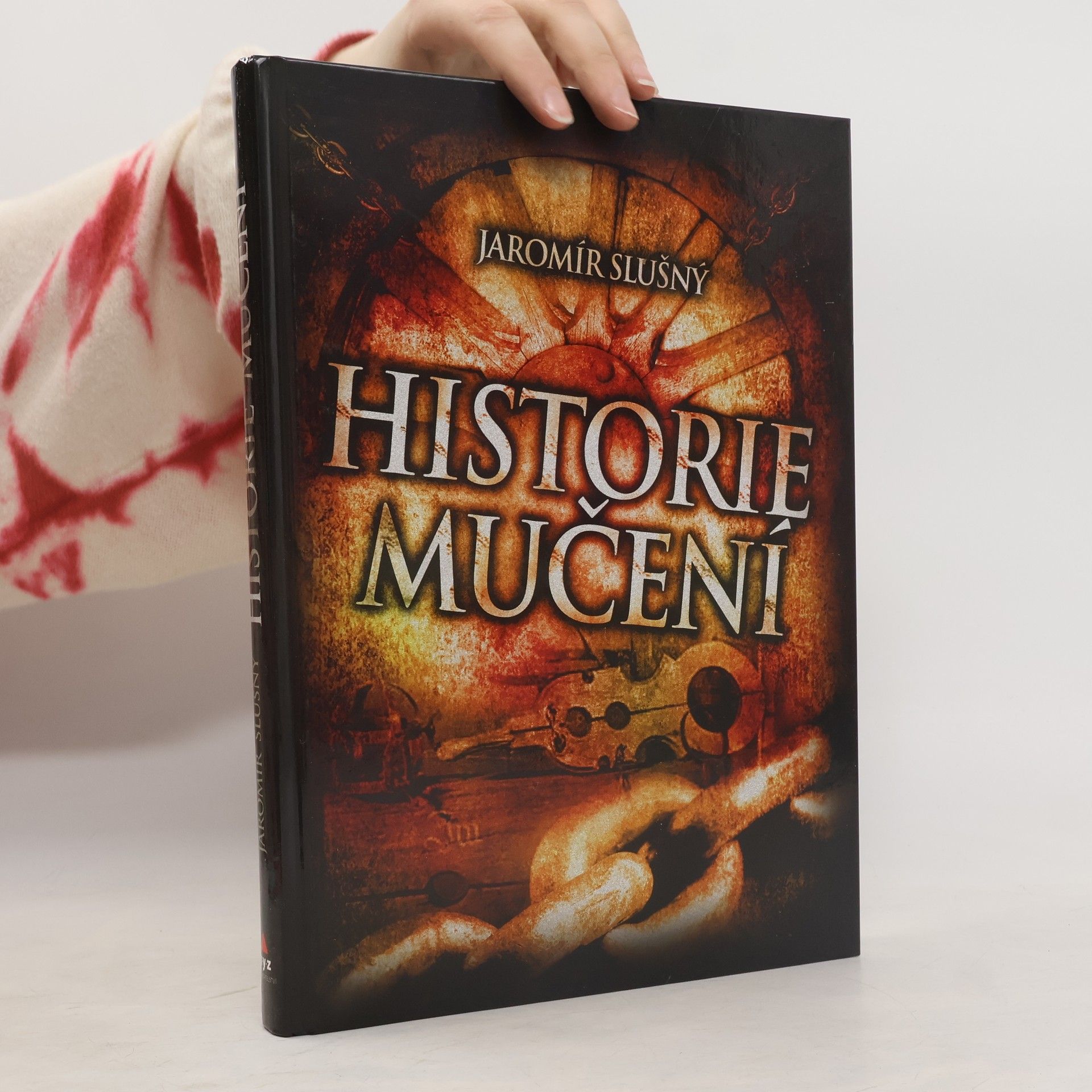Jaromír Slušný Historie mučení