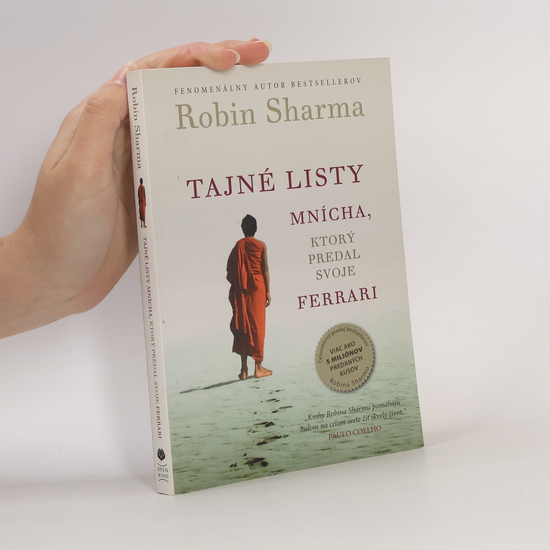 Robin Sharma Tajné listy mnícha, ktorý predal svoje ferrari