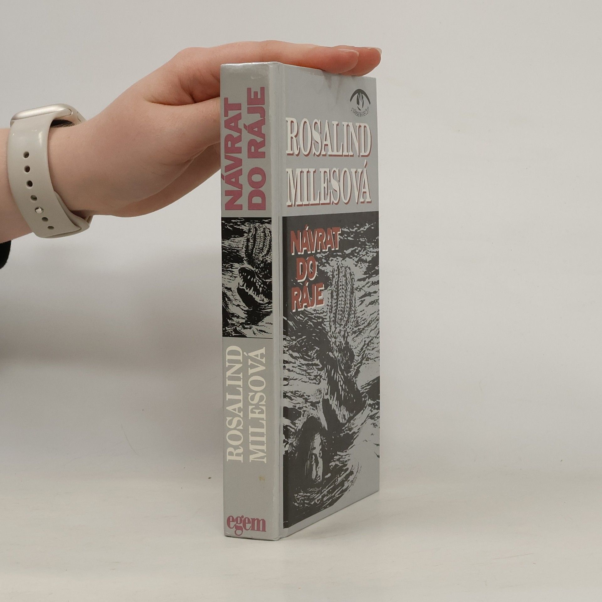 Rosalind Miles Návrat do ráje