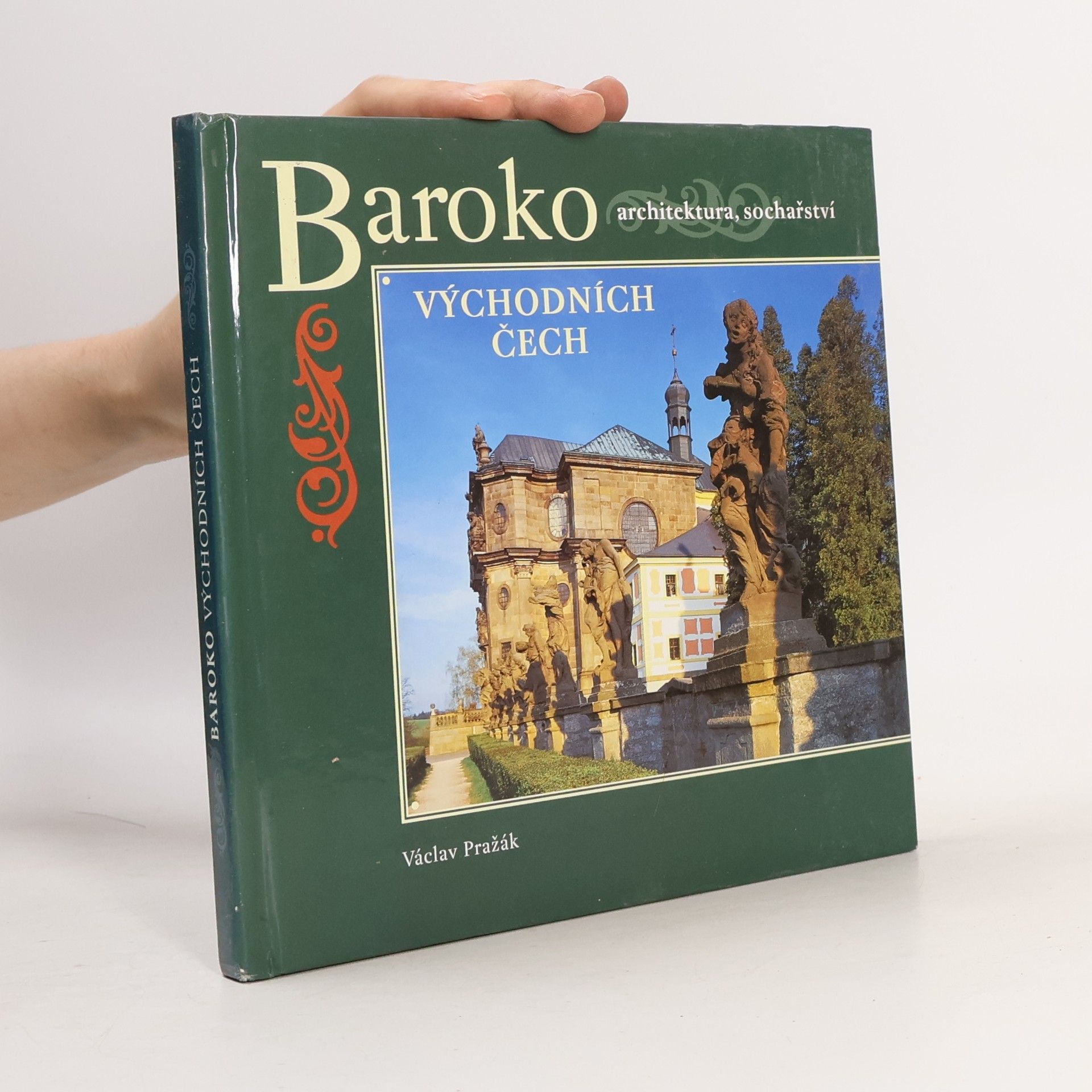 Václav Pražák Baroko východních Čech