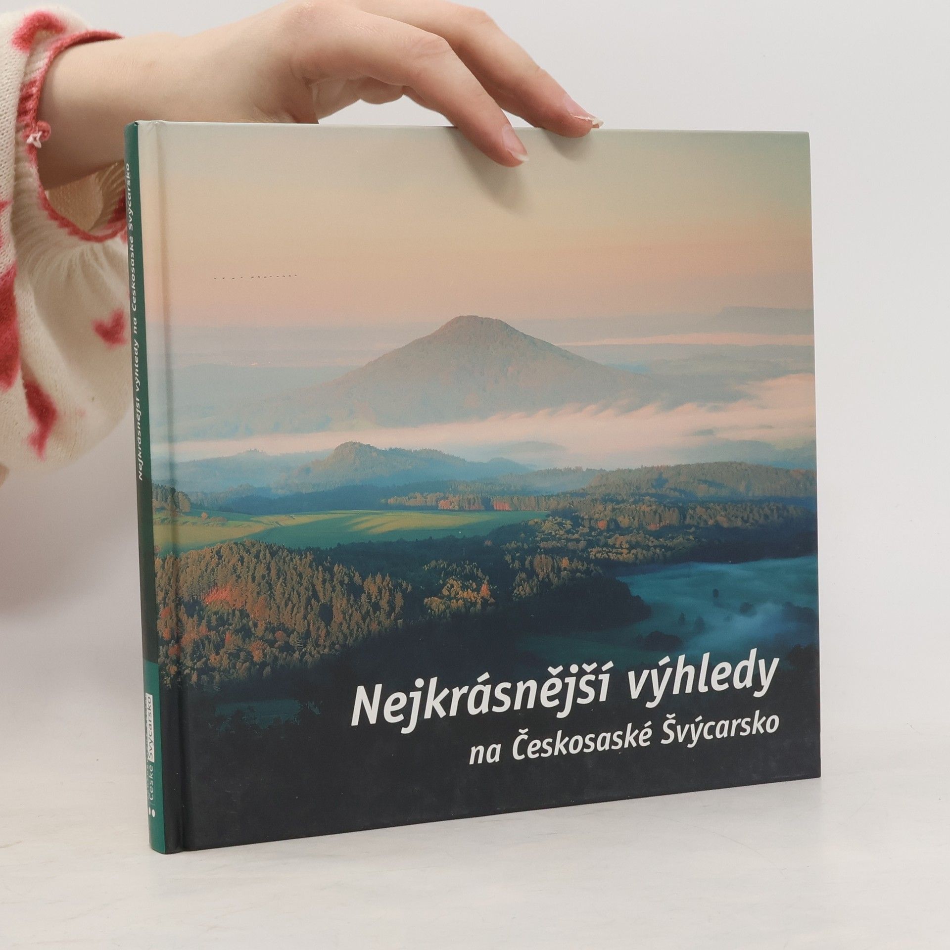 Antonín Votápek Nejkrásnější výhledy na Českosaské Švýcarsko