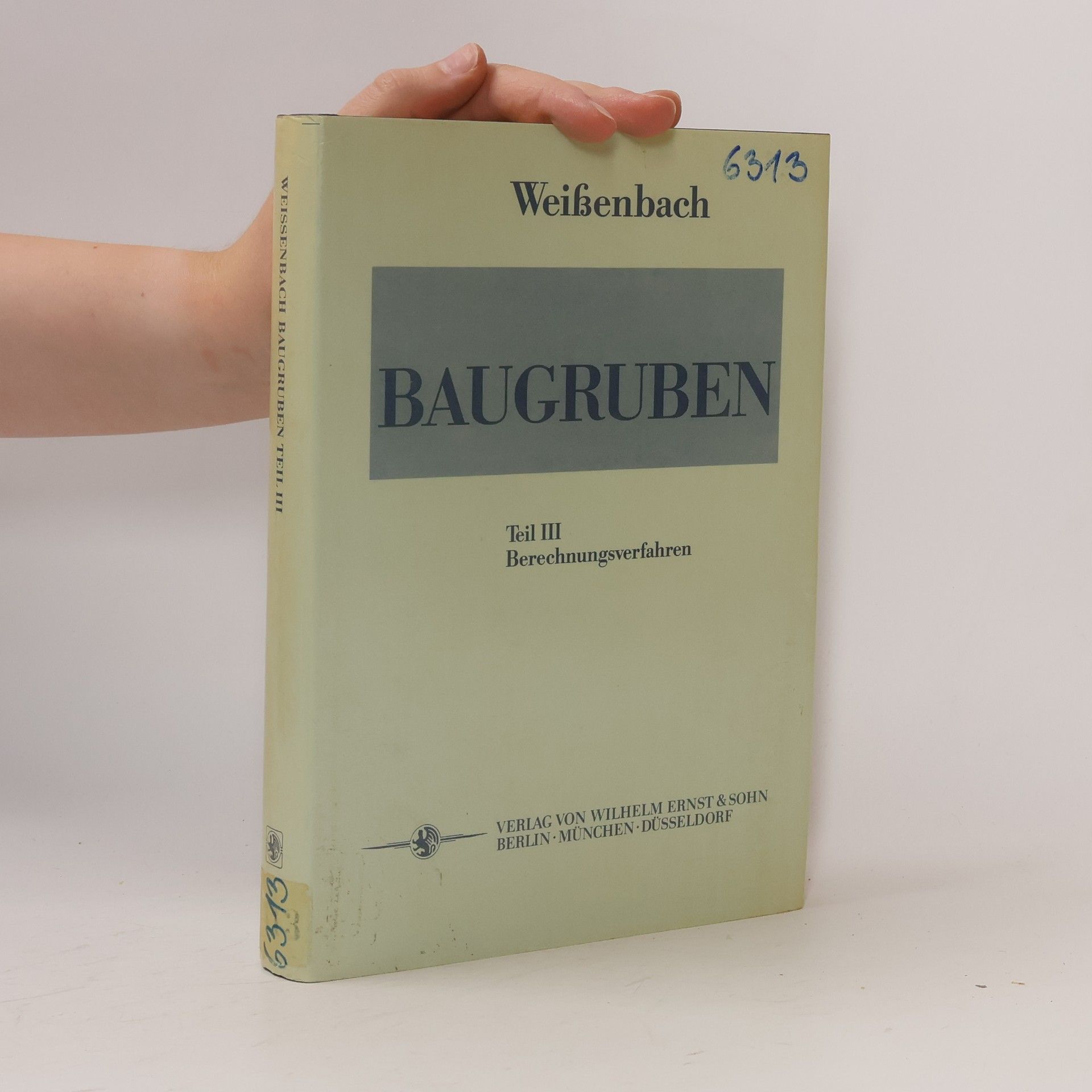 Anton Weißenbach Baugruben 3