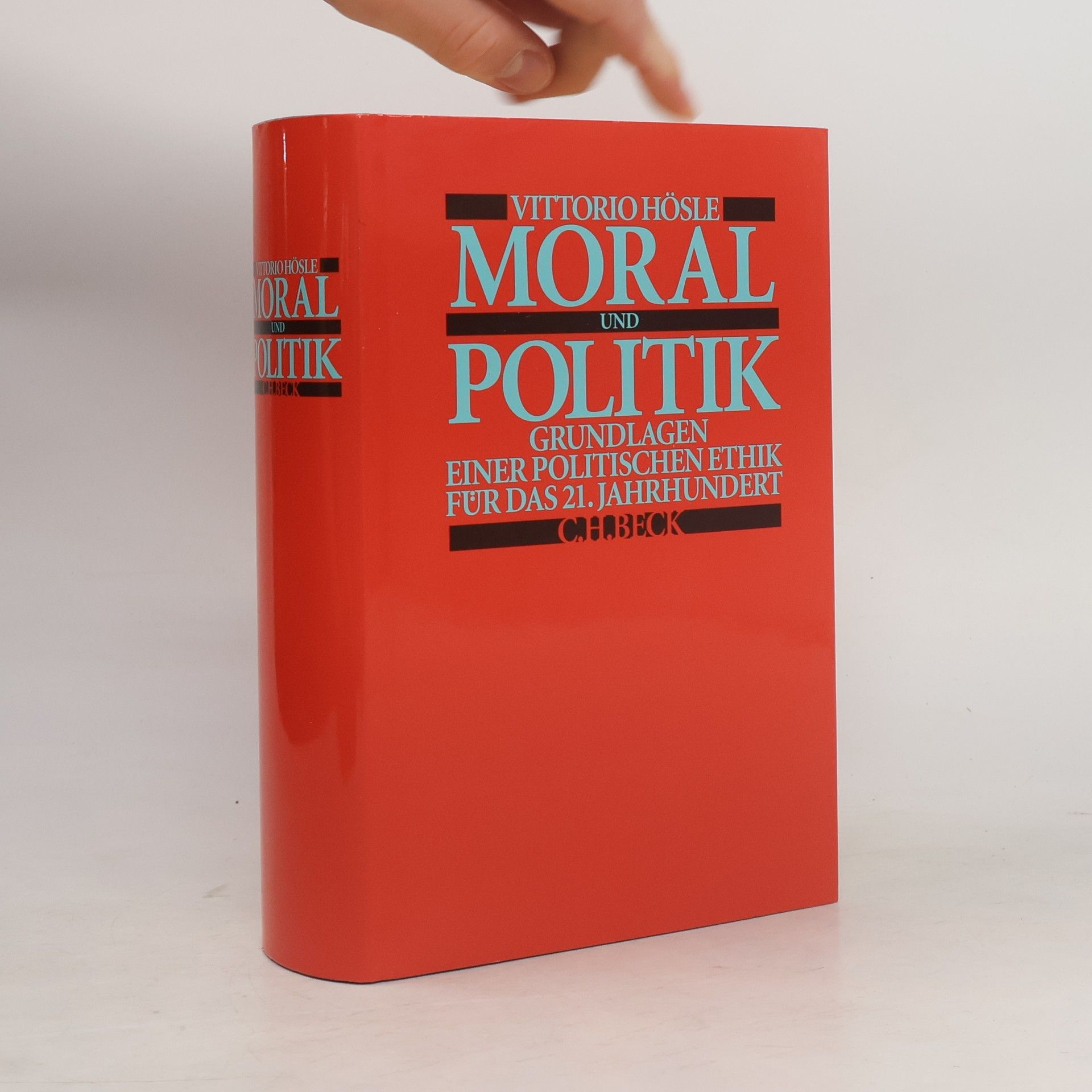 Vittorio Hösle Moral und Politik