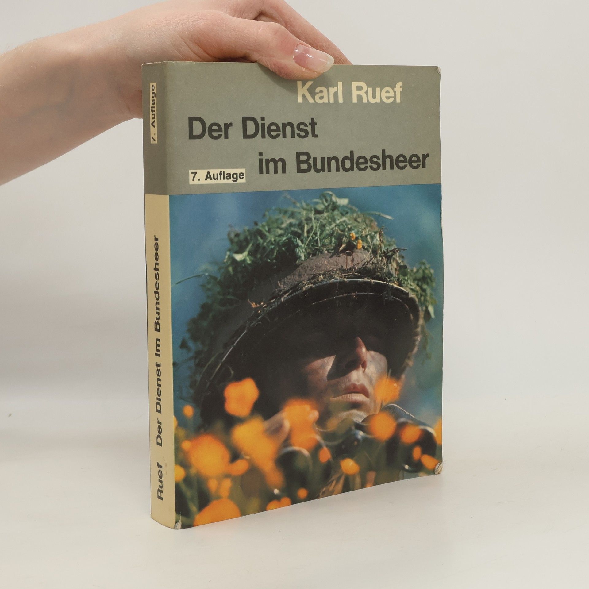 Karl Ruef Der Dienst im Bundesheer