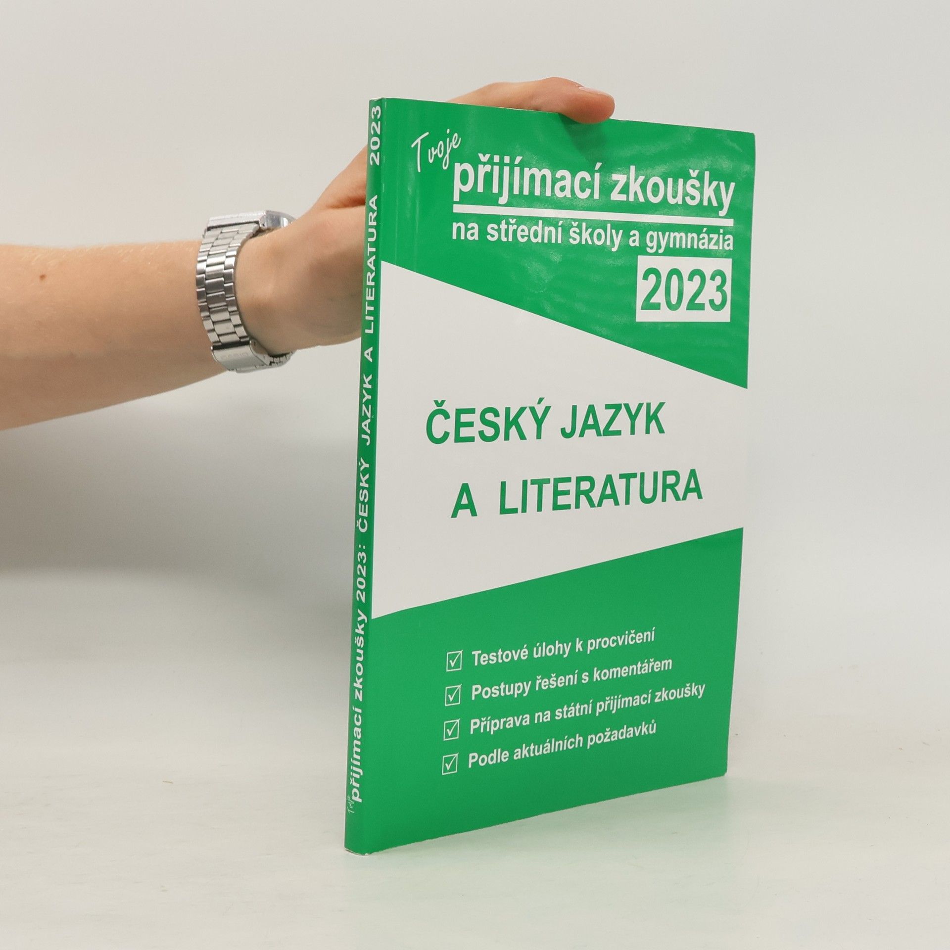 Auteurscollectief Tvoje přijímací zkoušky 2023 na střední školy a gymnázia: Český jazyk a literatura