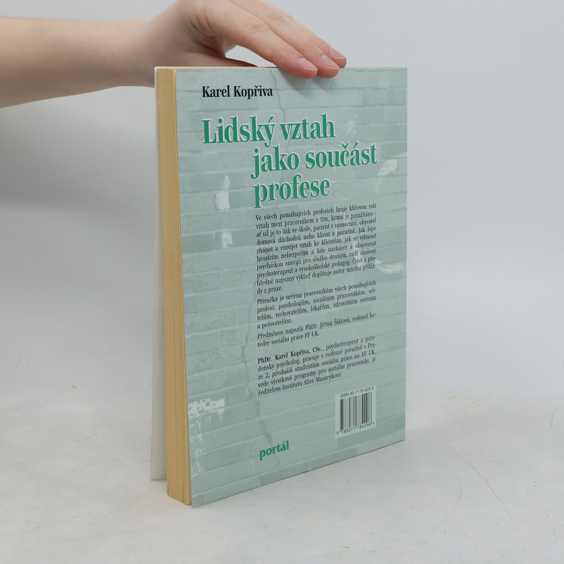 Karel Kopřiva Lidský vztah jako součást profese