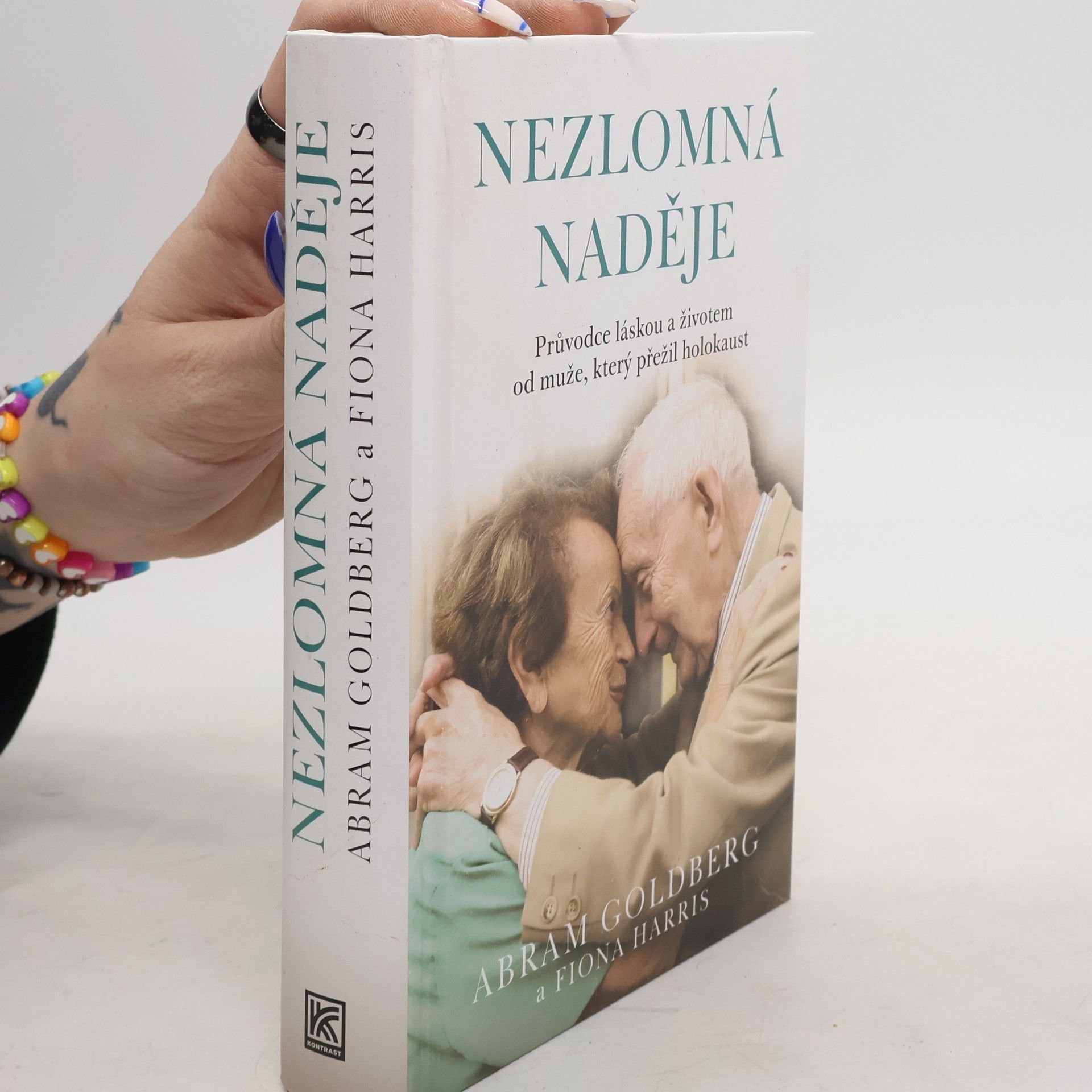 Goldberg Abram Nezlomná naděje - Průvodce láskou a životem od přeživšího holokaustu