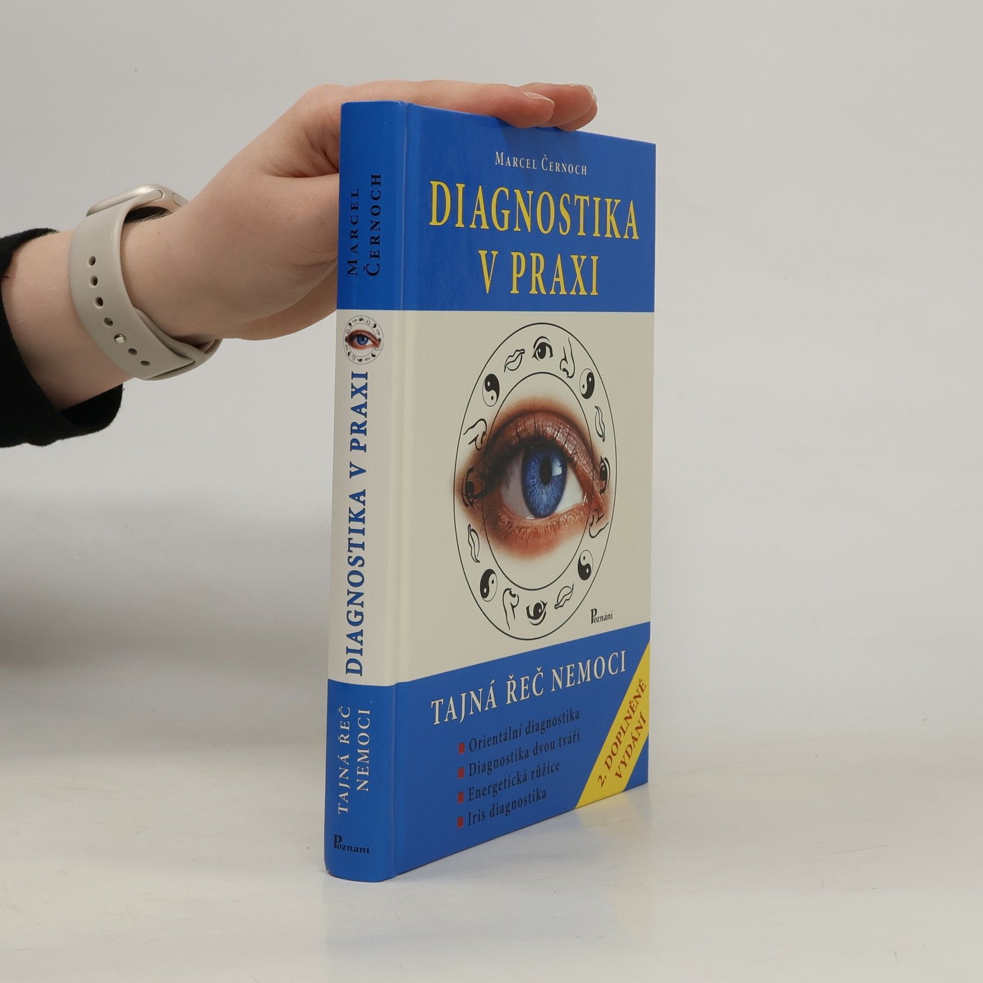 Marcel Černoch Diagnostika v praxi - Tajná řeč nemoci