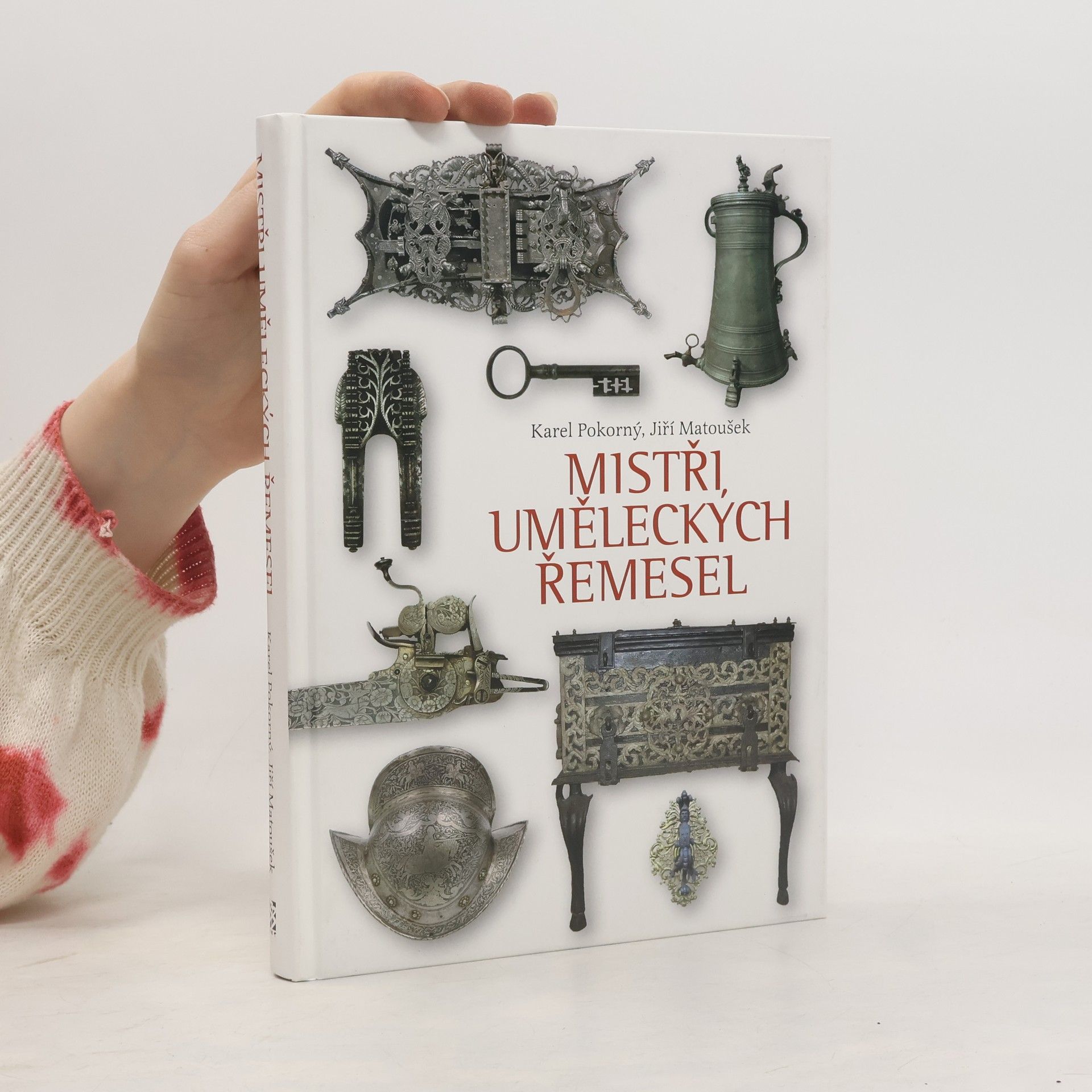 Karel Pokorný Mistři uměleckých řemesel