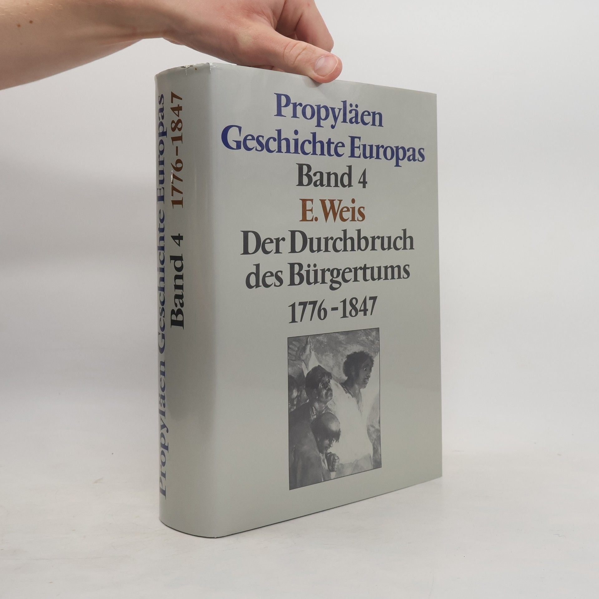 E. Weis Propyläen Geschichte Europas Band 4