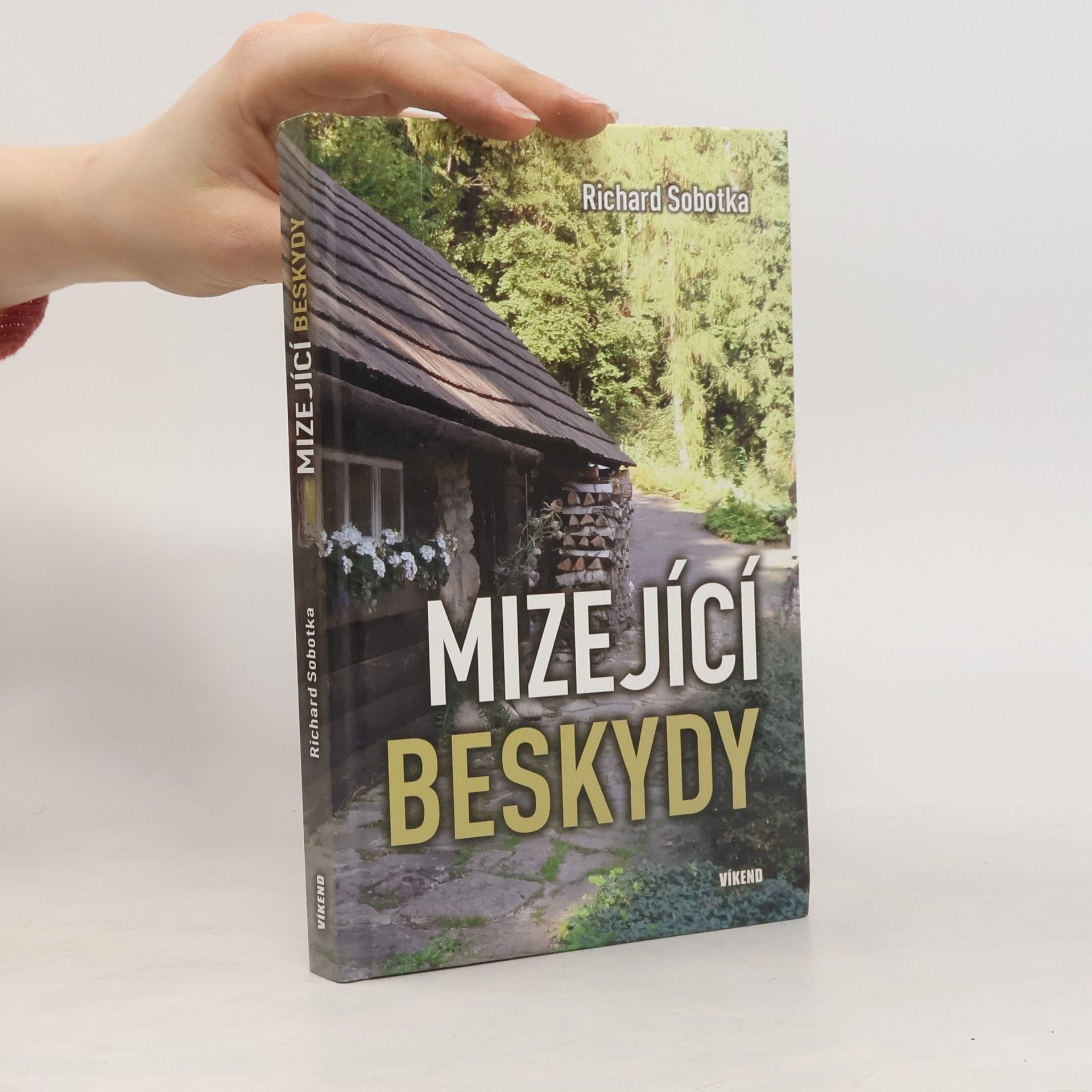 Richard Sobotka Mizející Beskydy