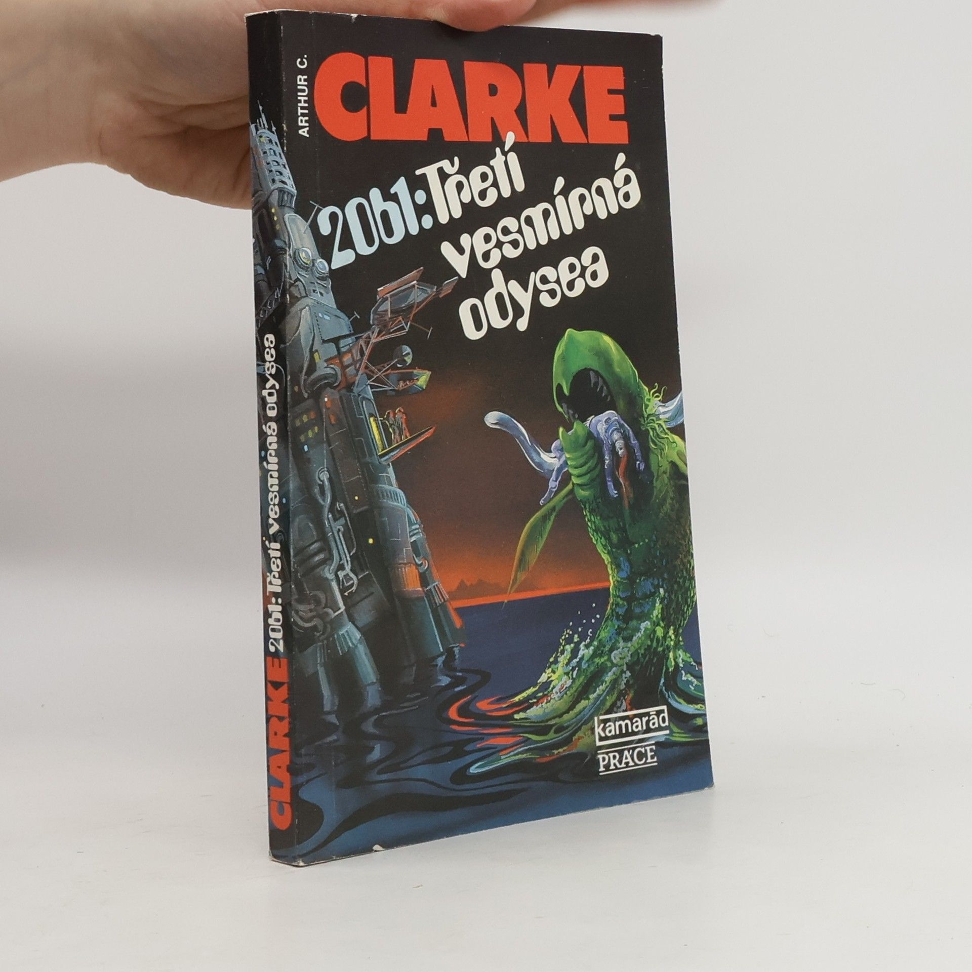 Arthur Charles Clarke 2061: Třetí vesmírná odysea