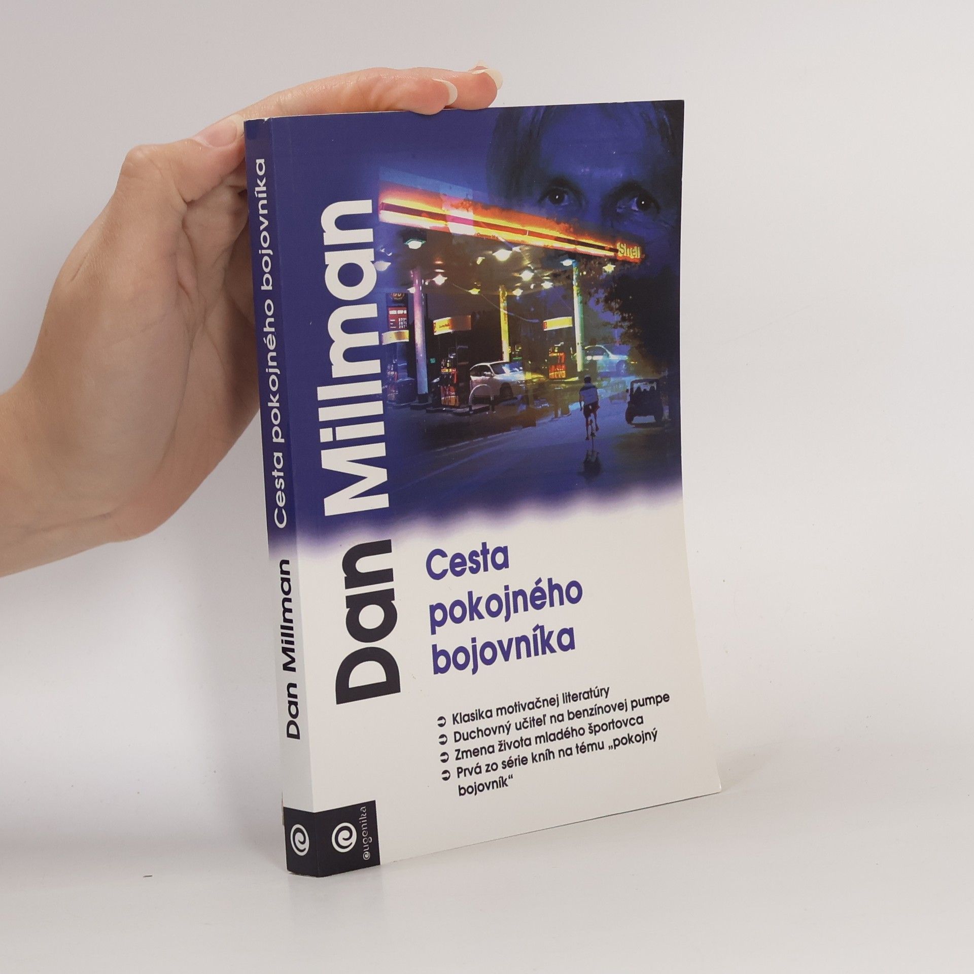 Dan Millman Cesta pokojného bojovníka
