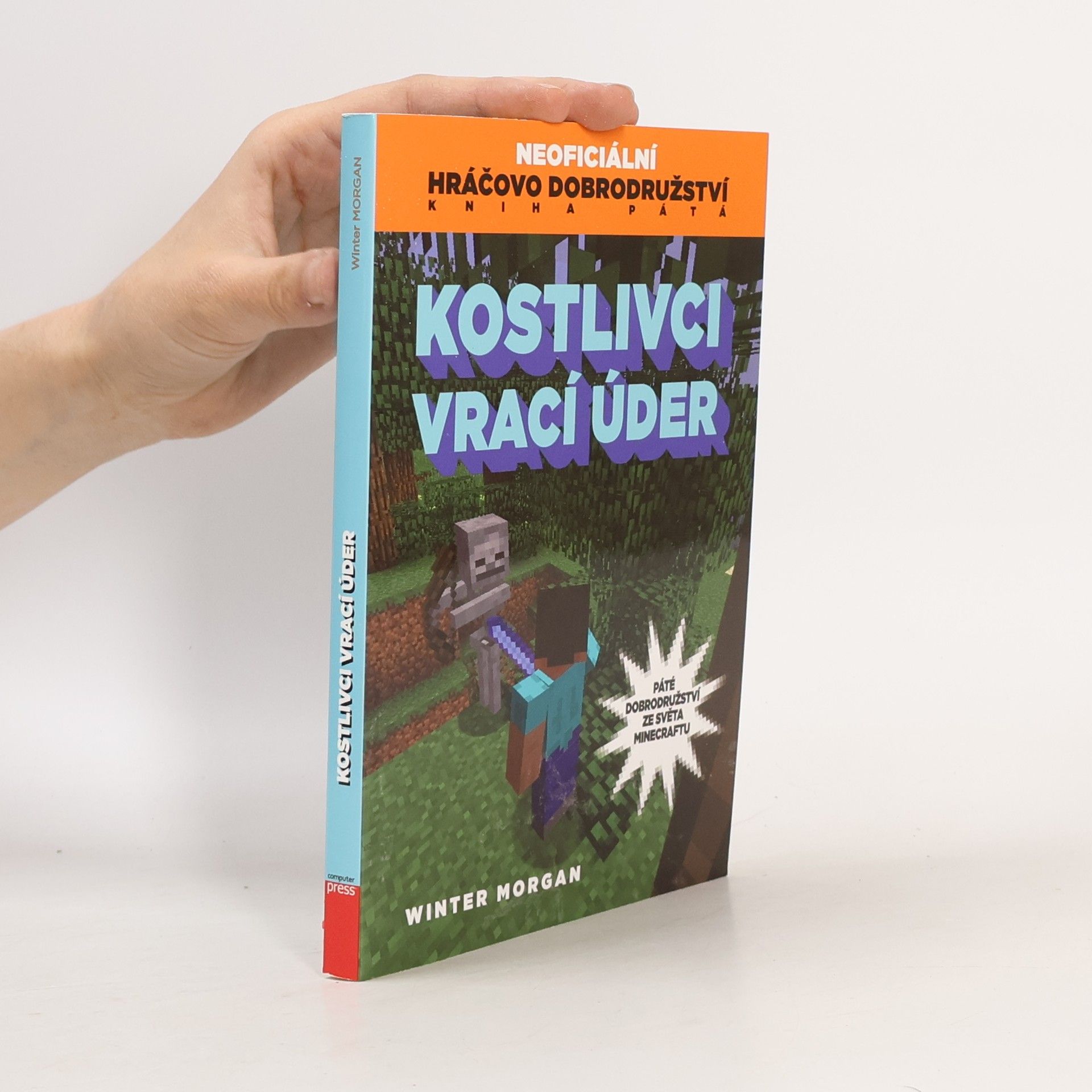 Neoficiální hráčovo dobrodružství. 5. díl. Kostlivci vrací úder