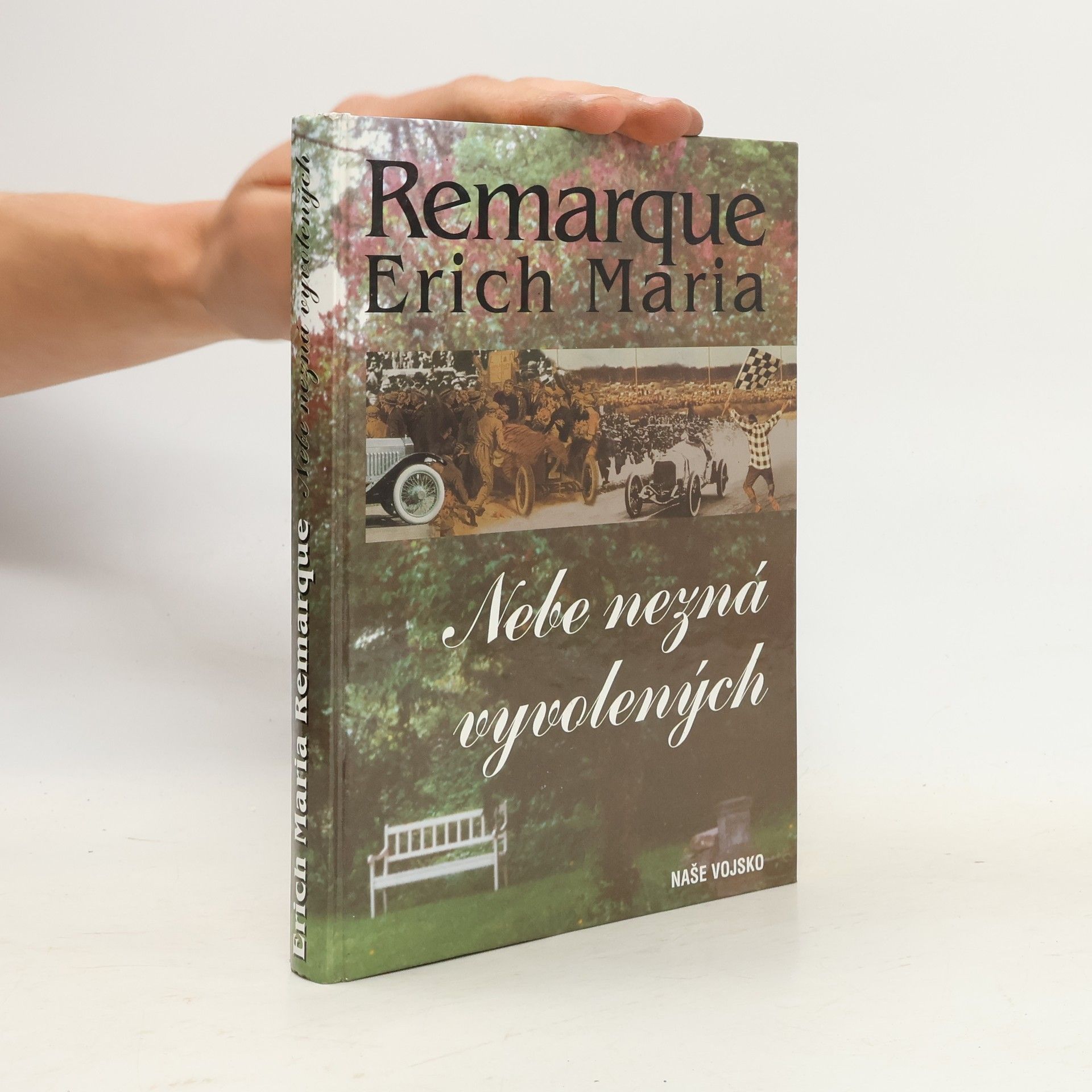 Erich Maria Remarque Nebe nezná vyvolených