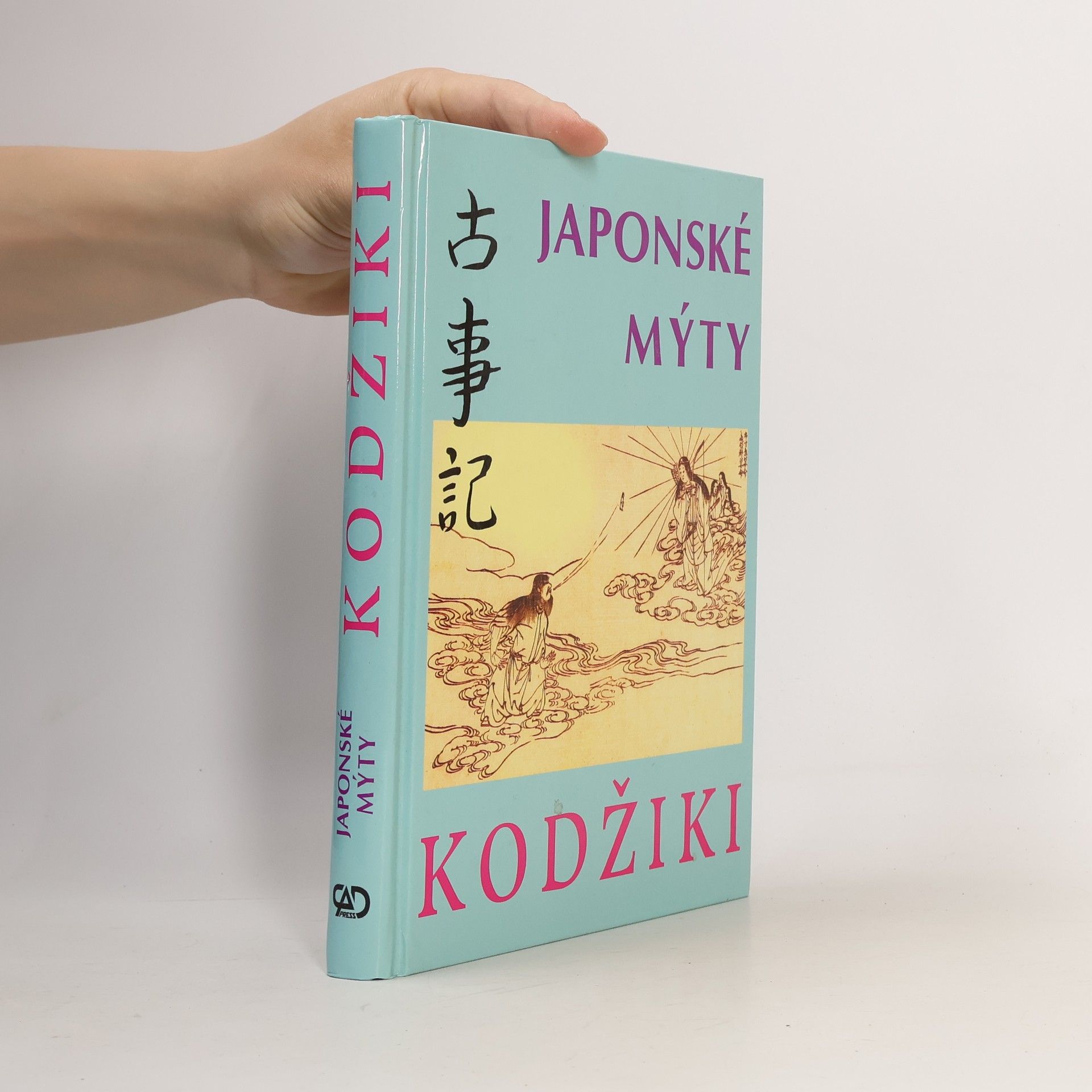 Autorenkollektiv Kodžiki : japonské mýty