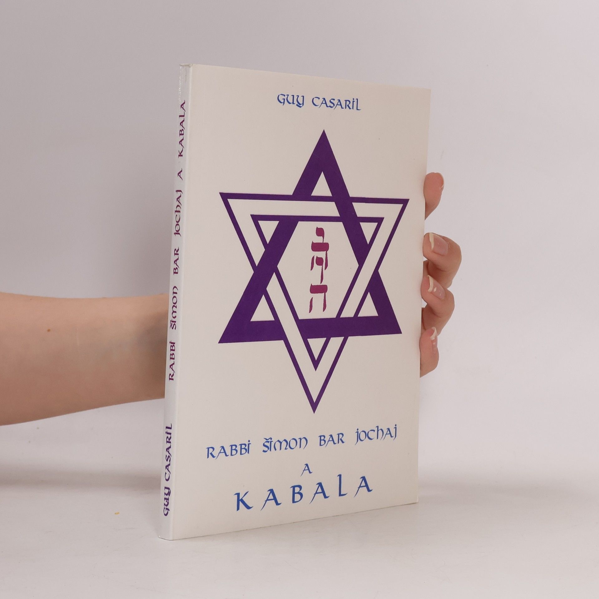 Guy Casaril Rabbi Šimon bar Jochaj a kabala