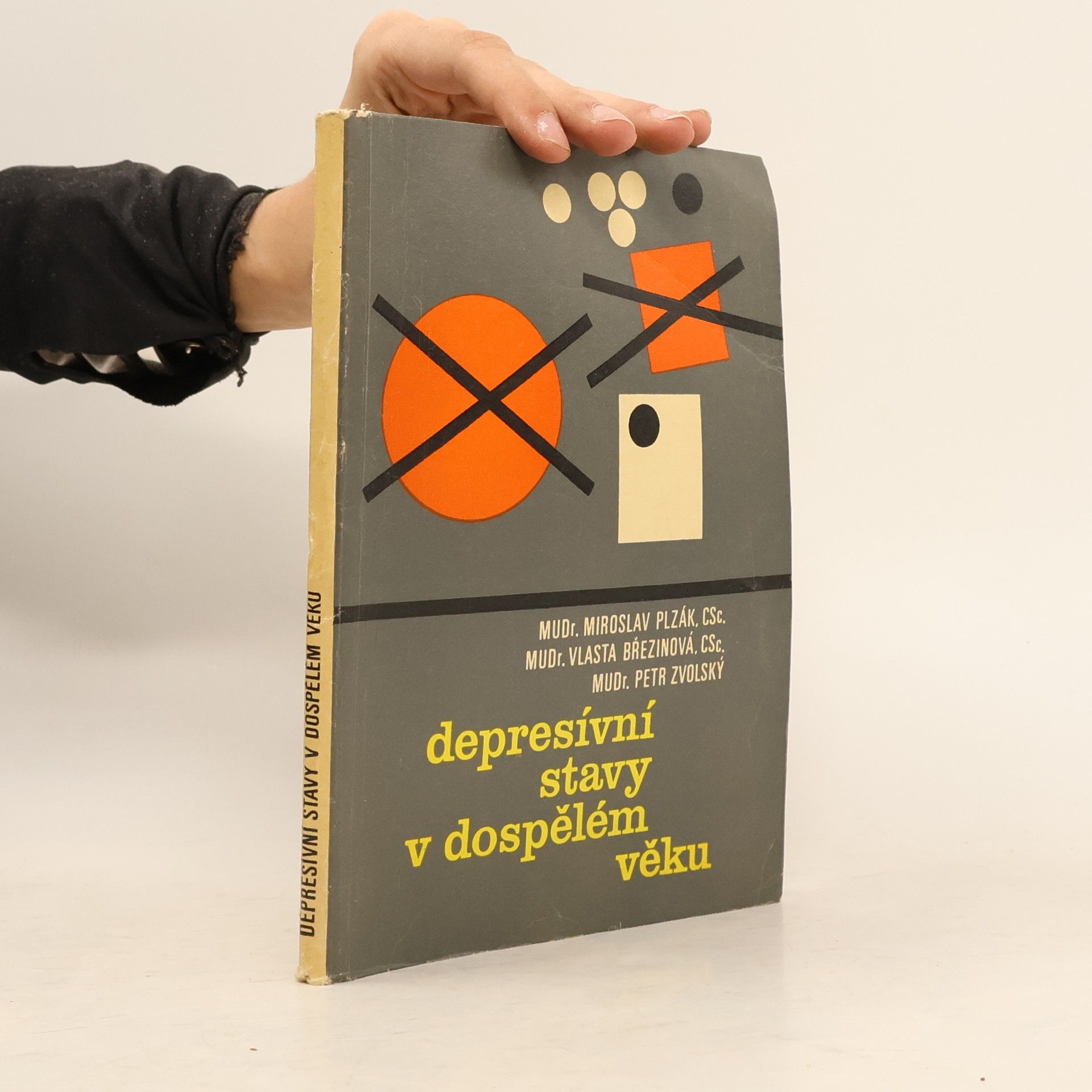 Jiří Hilmar Depresívní stavy v dospělém věku