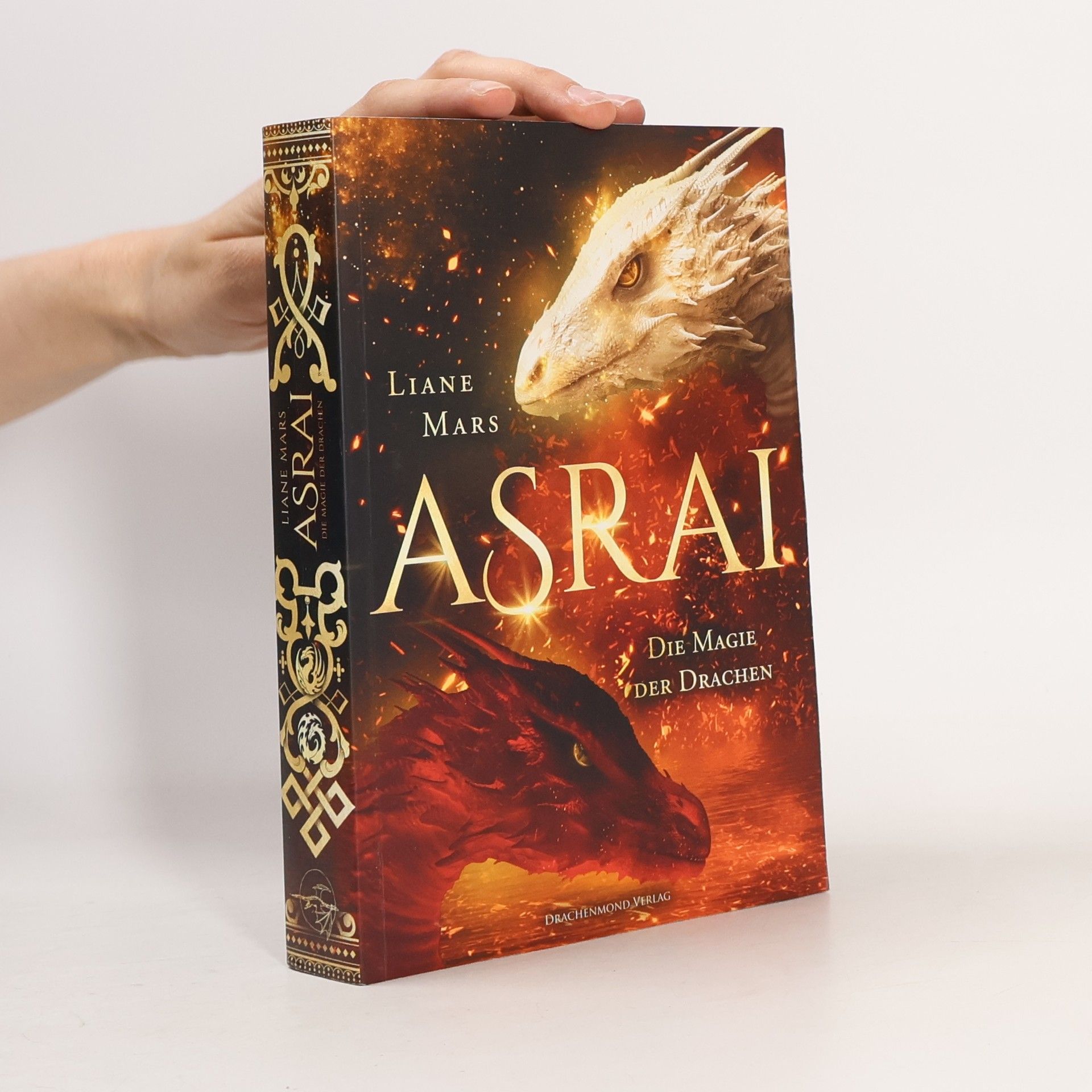 Liane Mars Asrai. Die Magie der Drachen